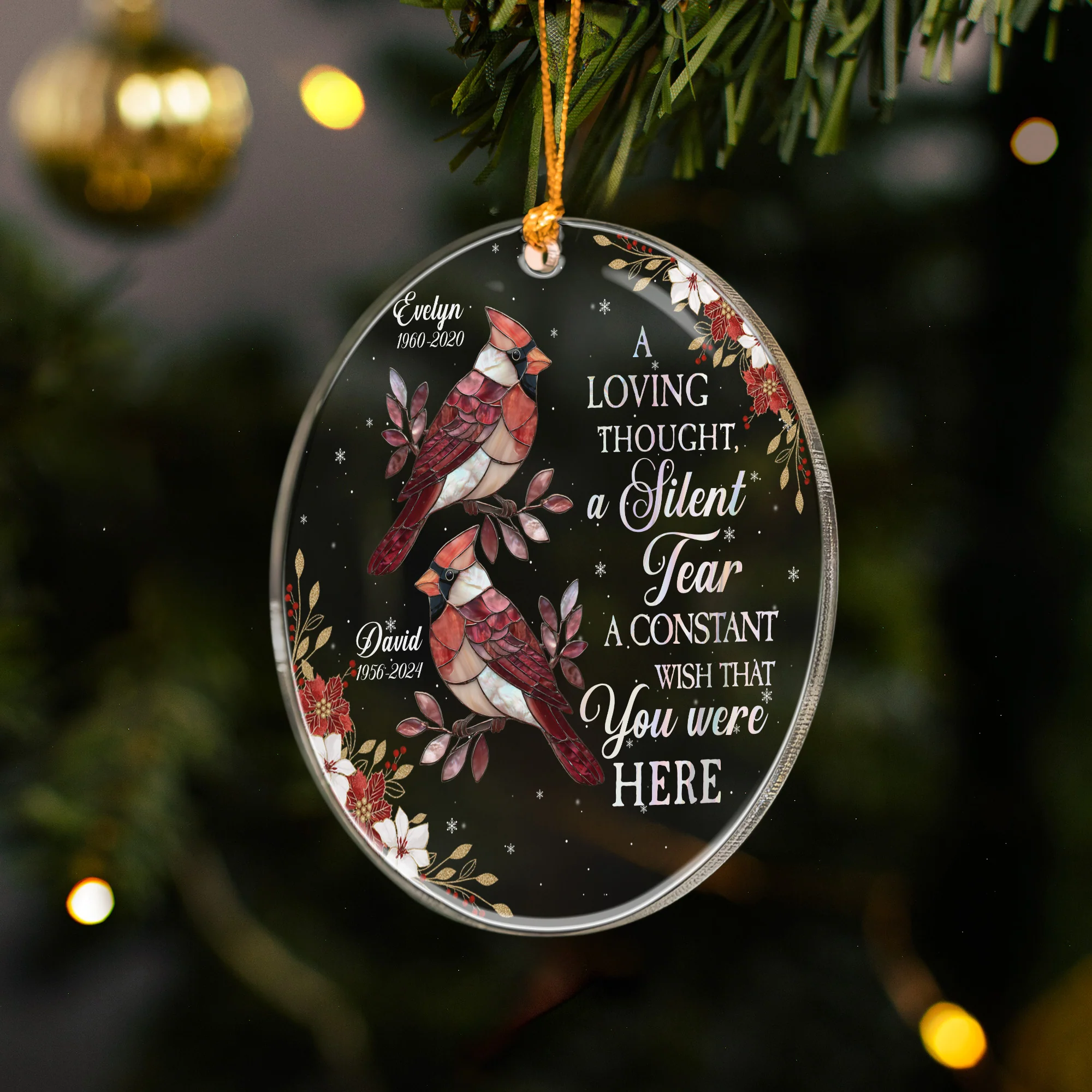 A Loving Thought A Silent Tear A Constant Wish That You Were Here - Personalized Acrylic Ornament - Image 3