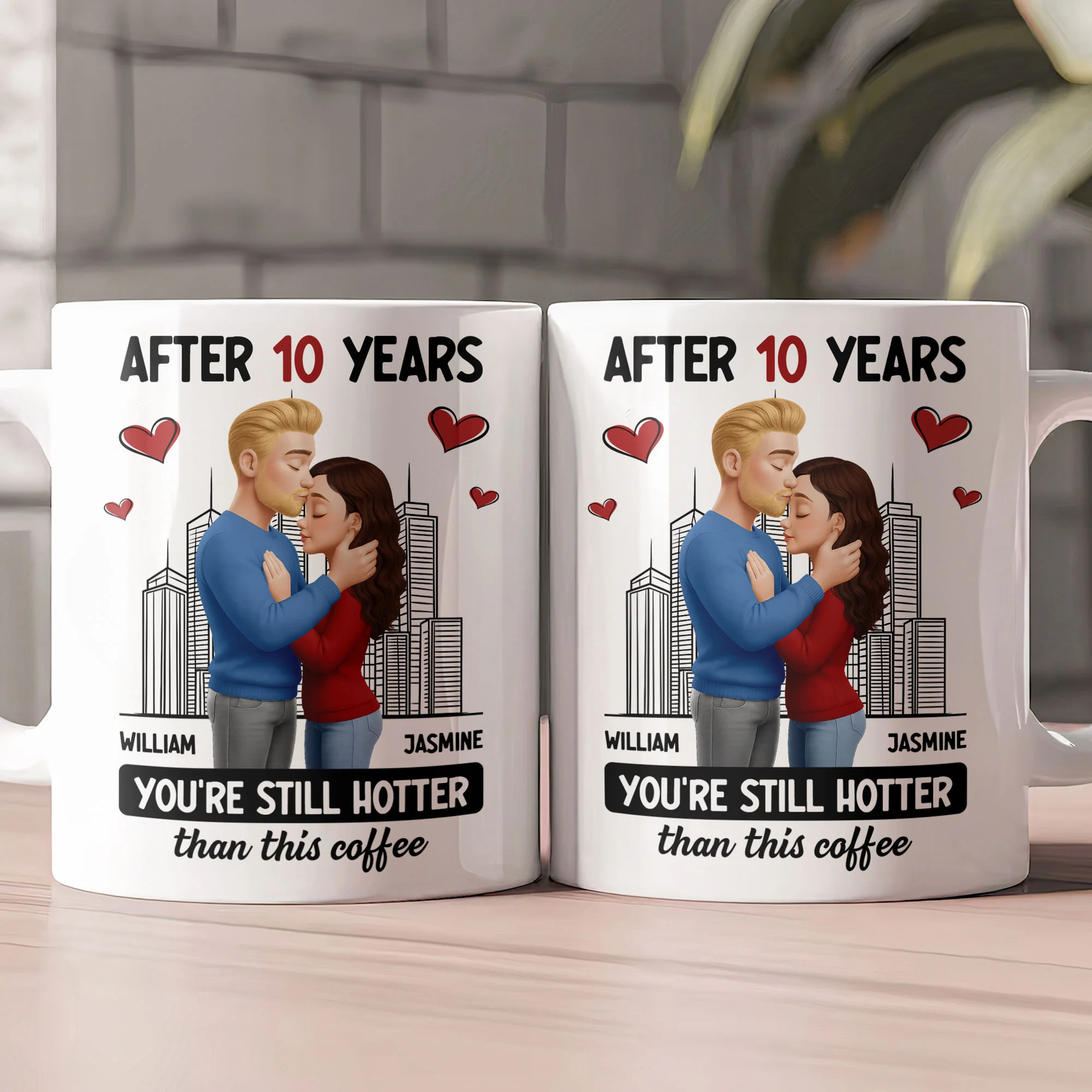 After Years You're Still Hotter Than This Coffee Anniversary Gift - Personalized Mug - Image 2