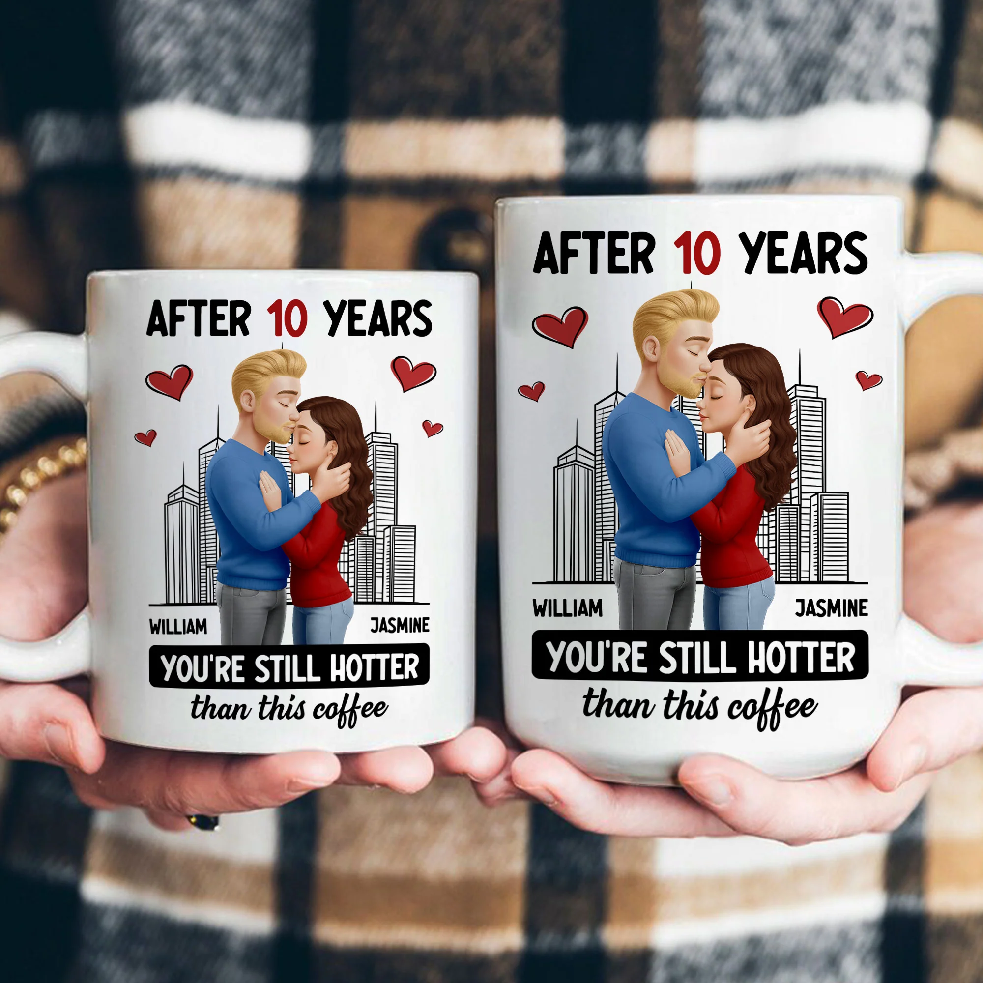 After Years You're Still Hotter Than This Coffee Anniversary Gift - Personalized Mug - Image 4