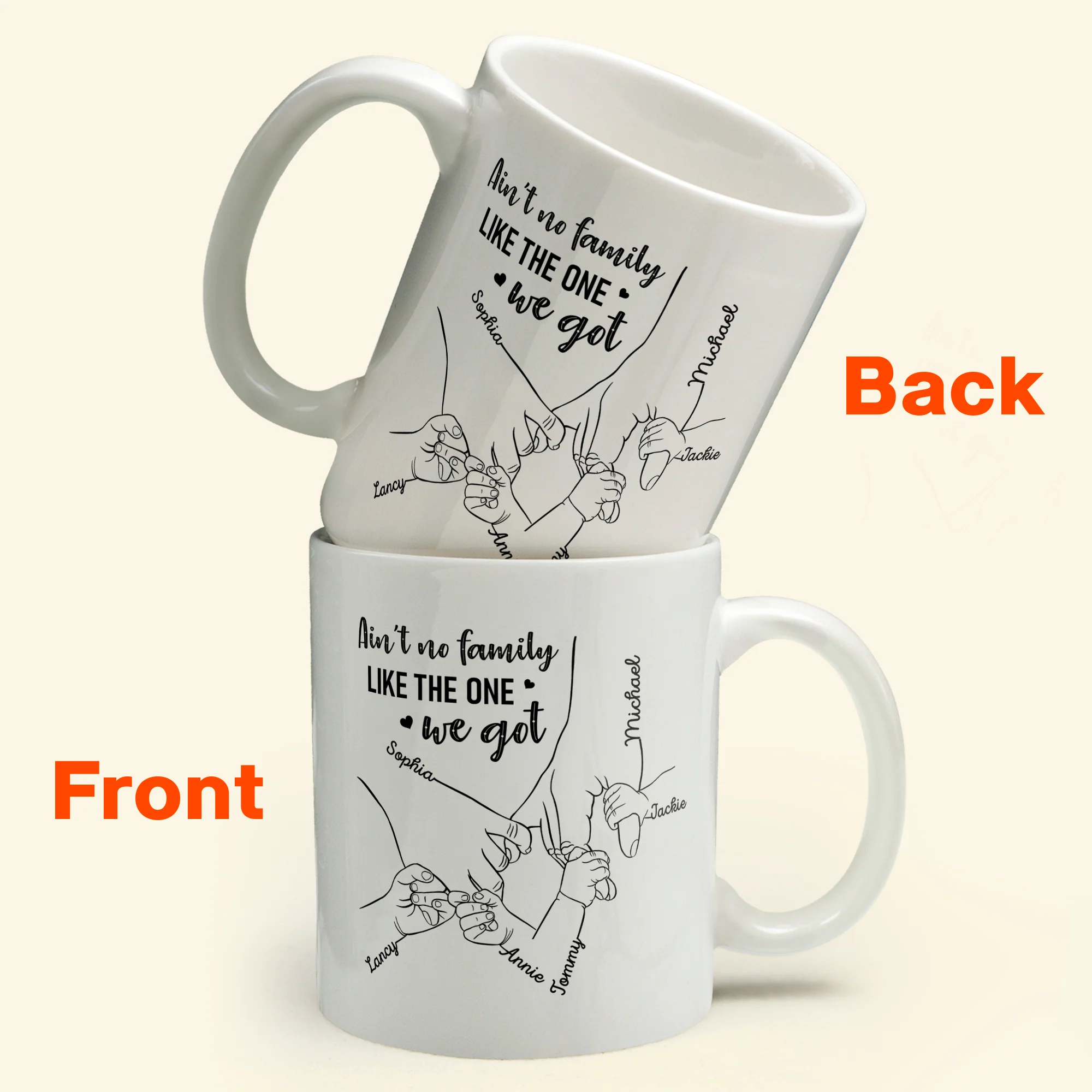 Ain't No Family Like The One We Got - Personalized Mug - Birthday, Anniversary, Loving Gift For Mother, Father, Sons, Daughters, Family Members - Image 4