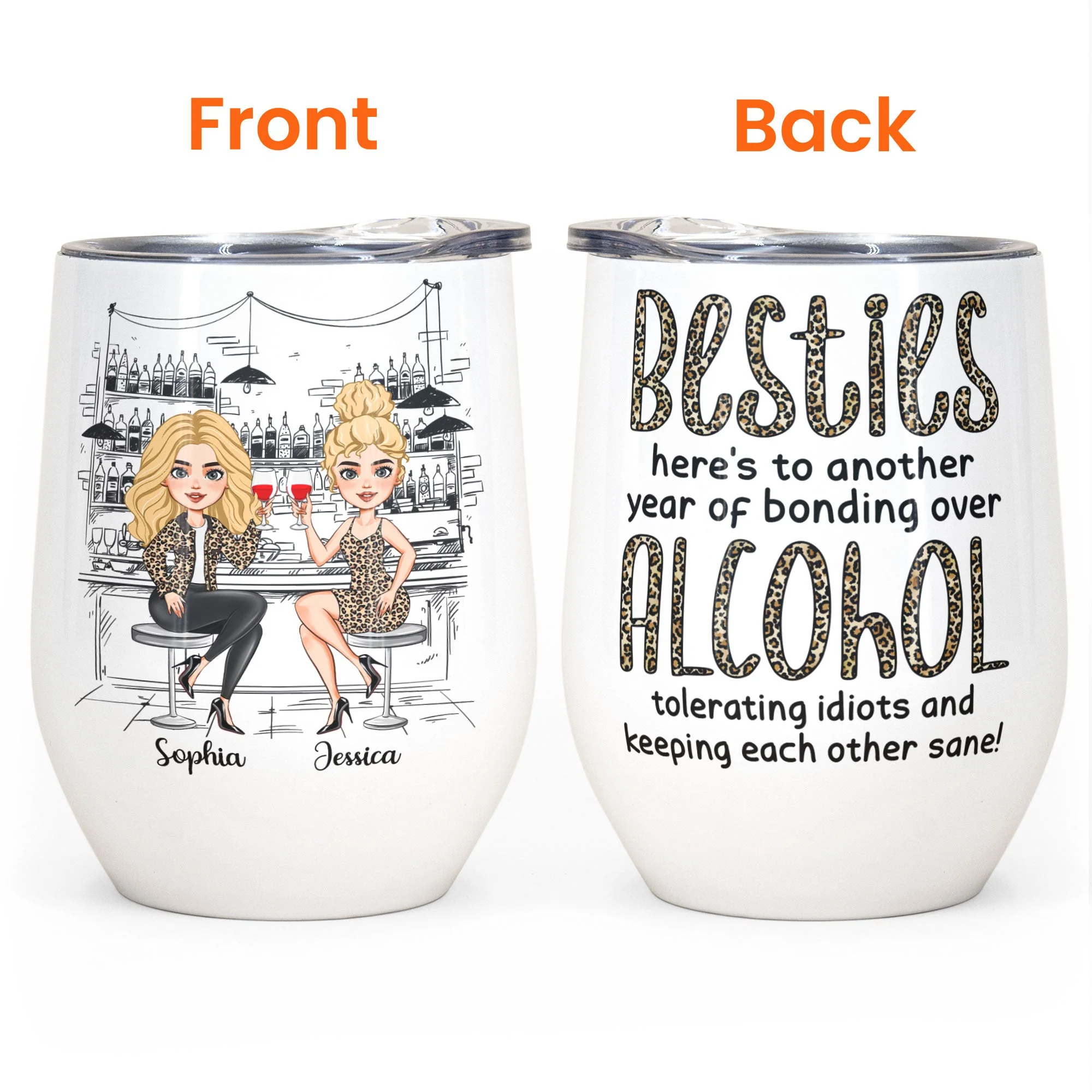 Alcohol Tolerating, Bonding Over, Keeping Each Other Sane - Personalized Wine Tumbler - Birthday Gift For Besties, Soul Sisters, Sistas, BFF, Friends - Drinking Friends - Image 5