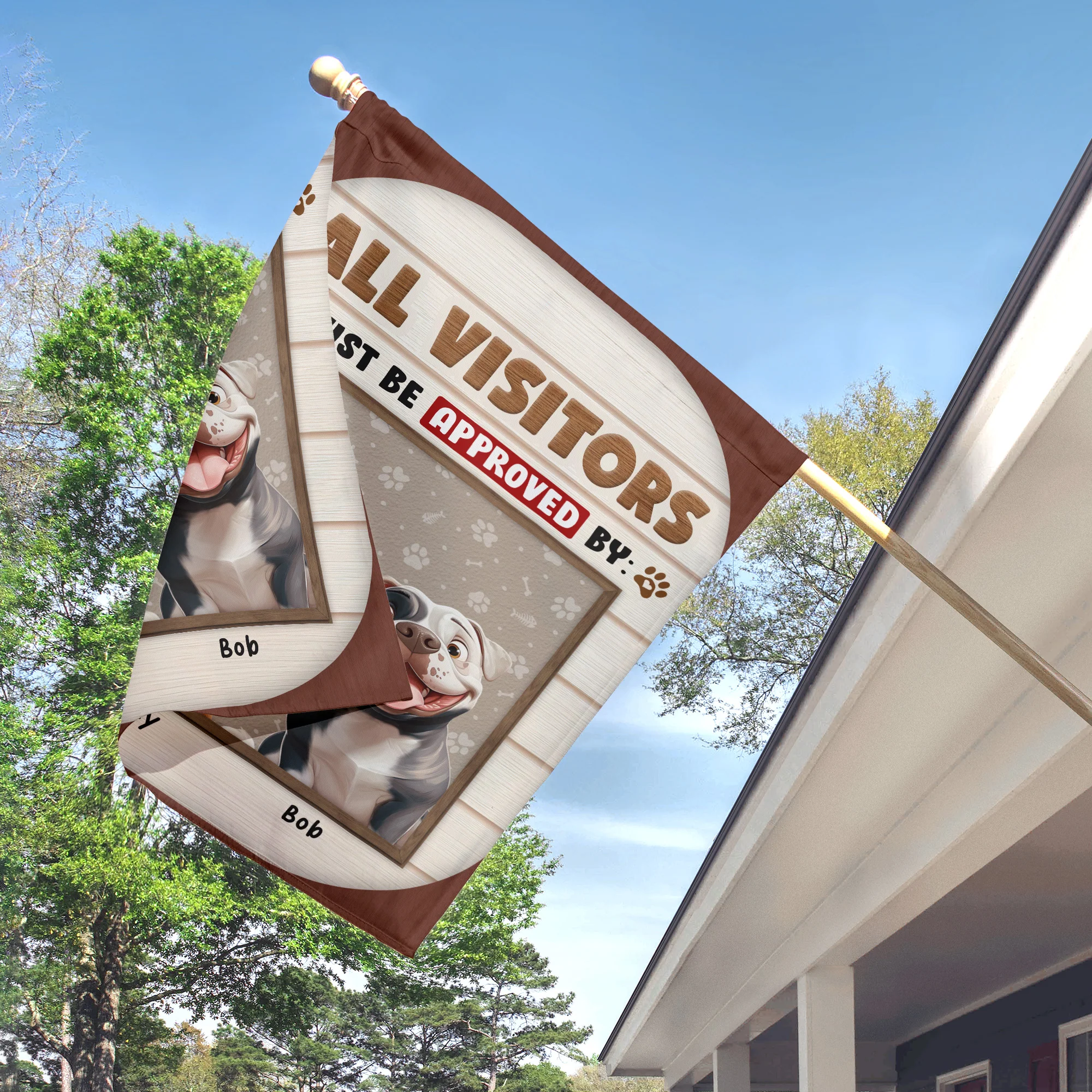 All Visitors Must Be Approved By - Personalized Flag - Image 3