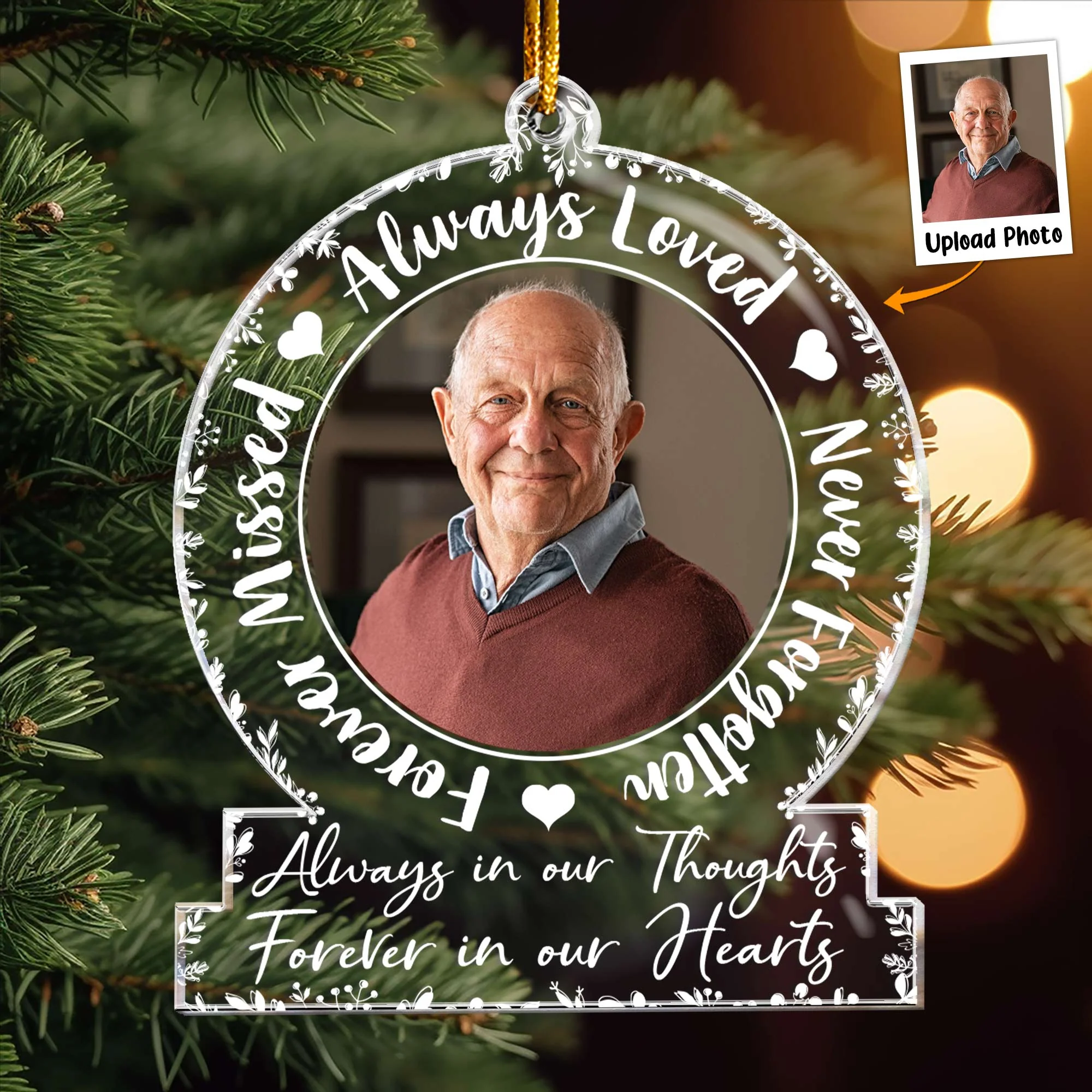 Always Loved, Never Forgotten, Forever Missed - Personalized Acrylic Photo Ornament - Image 2
