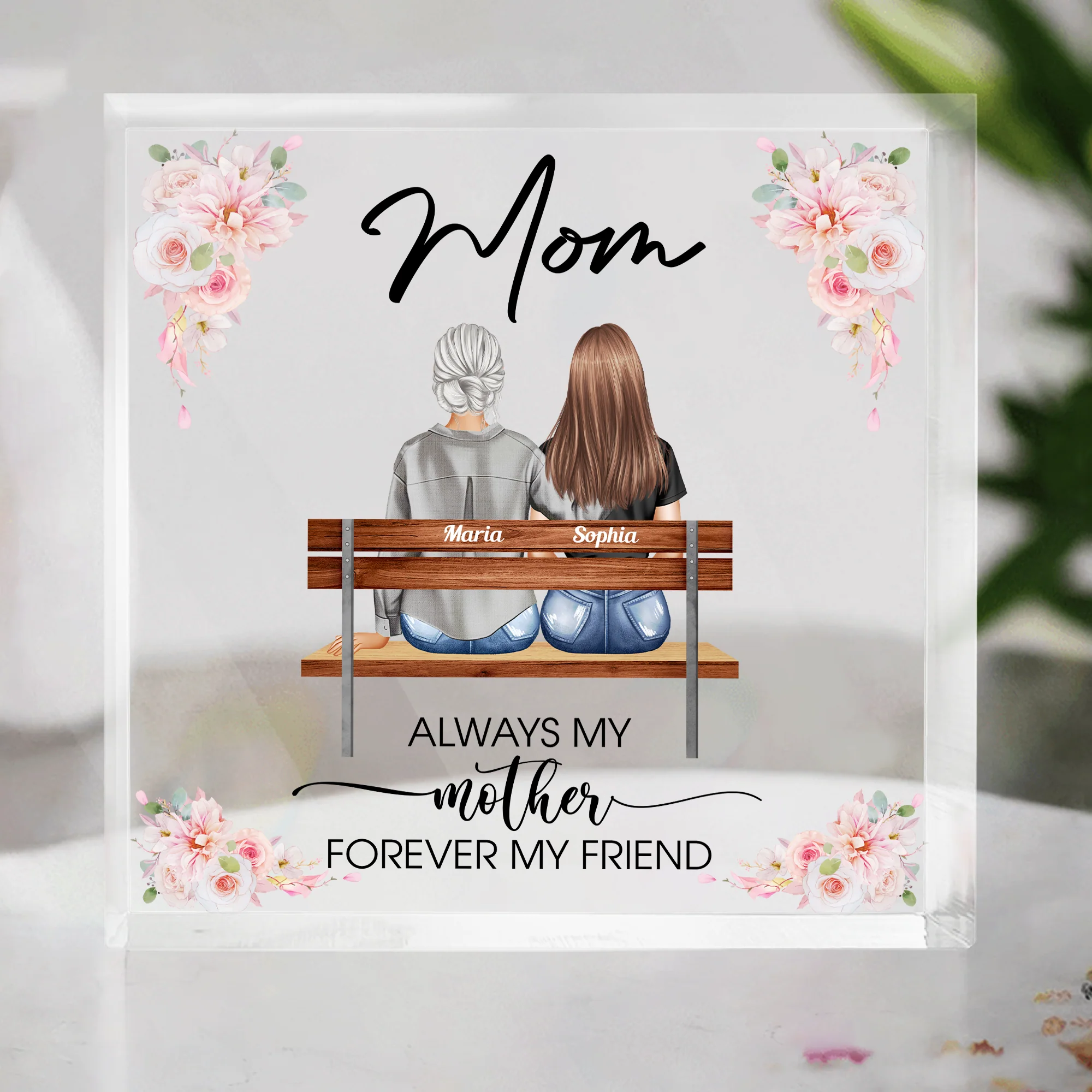 Always My Mother Forever My Friend - Personalized Acrylic Plaque - Image 2
