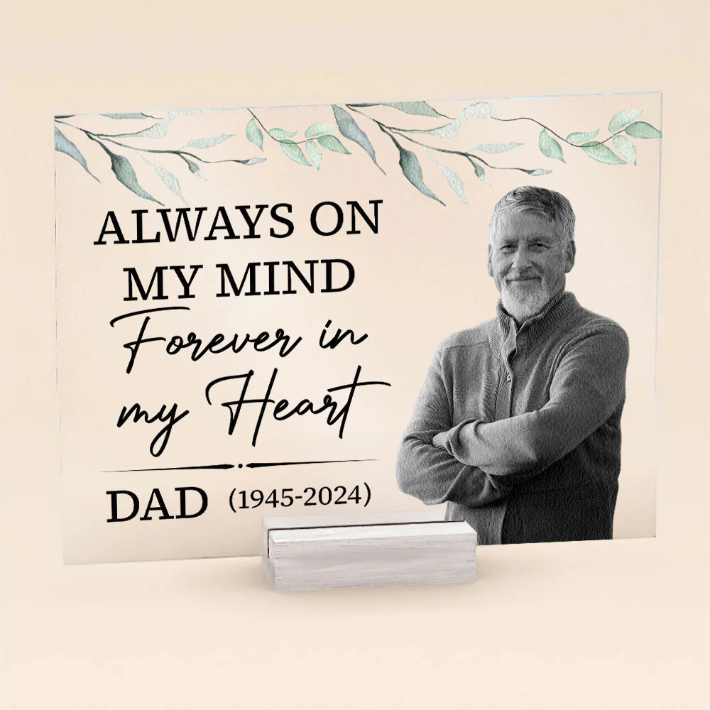 Always On My Mind Forever In My Heart Memorial - Personalized Acrylic Photo Plaque - Image 4