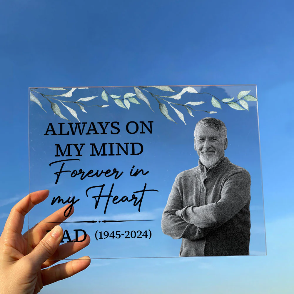 Always On My Mind Forever In My Heart Memorial - Personalized Acrylic Photo Plaque - Image 5