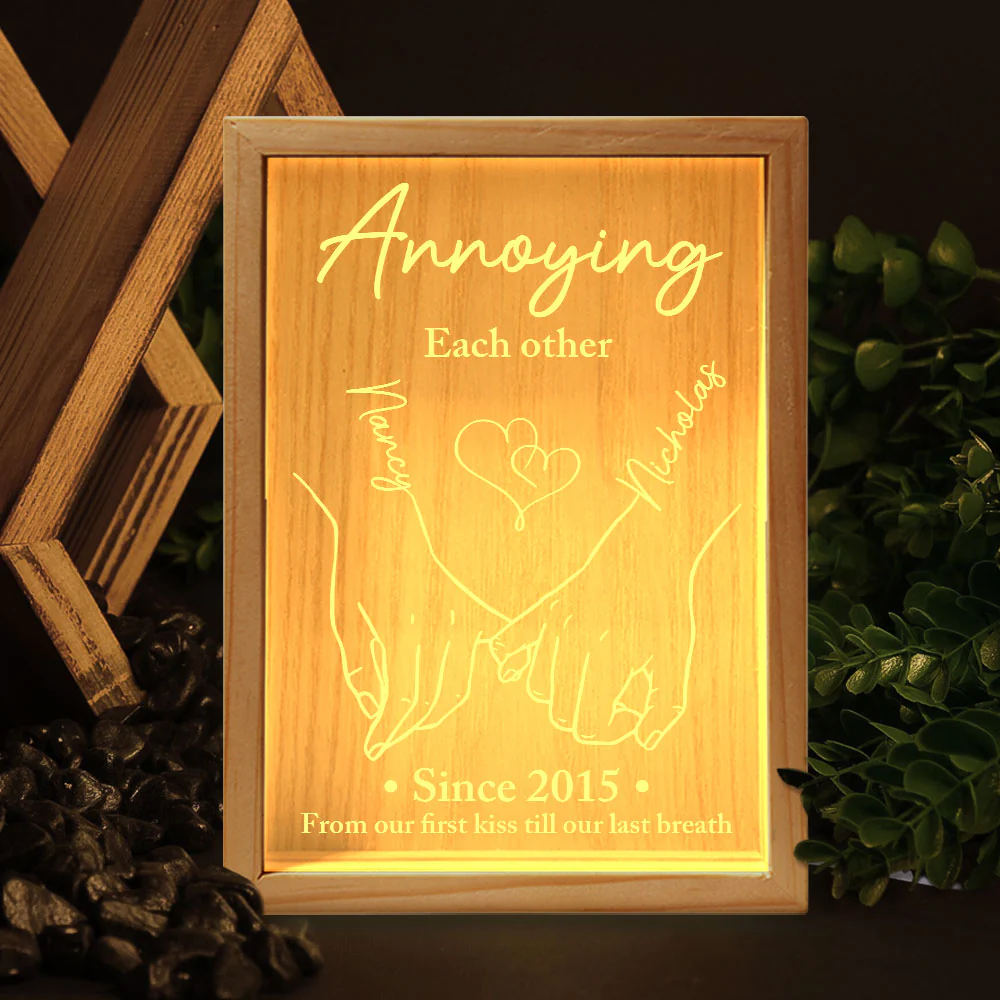 Annoying Each Other Since From Our First Kiss Till Our Last Breath - Personalized Frame Light Box - Image 5