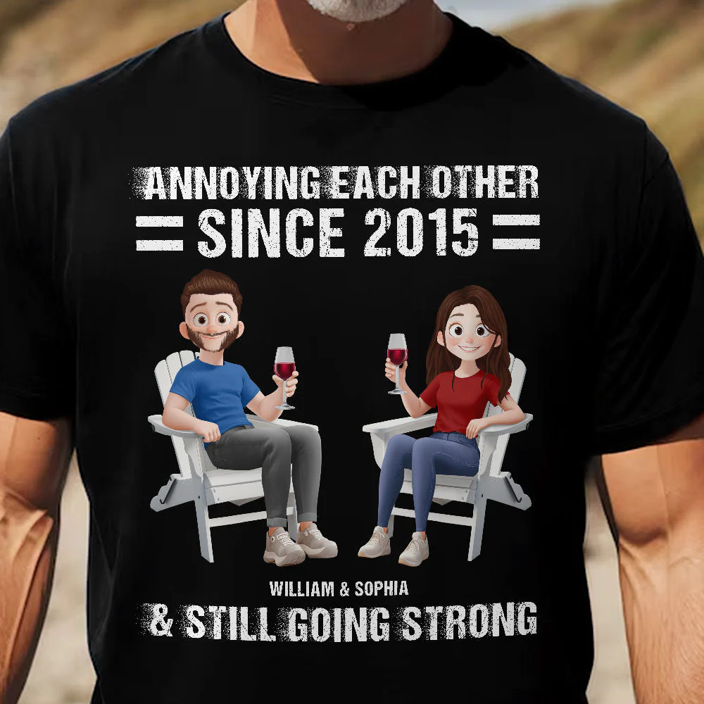 Annoying Each Other & Still Going Strong - Personalized Shirt - Image 3