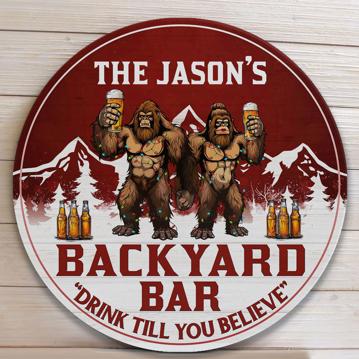 Backyard Bar Drink Till You Believe Bigfoot Version - Personalized Wood Wreath - Image 4