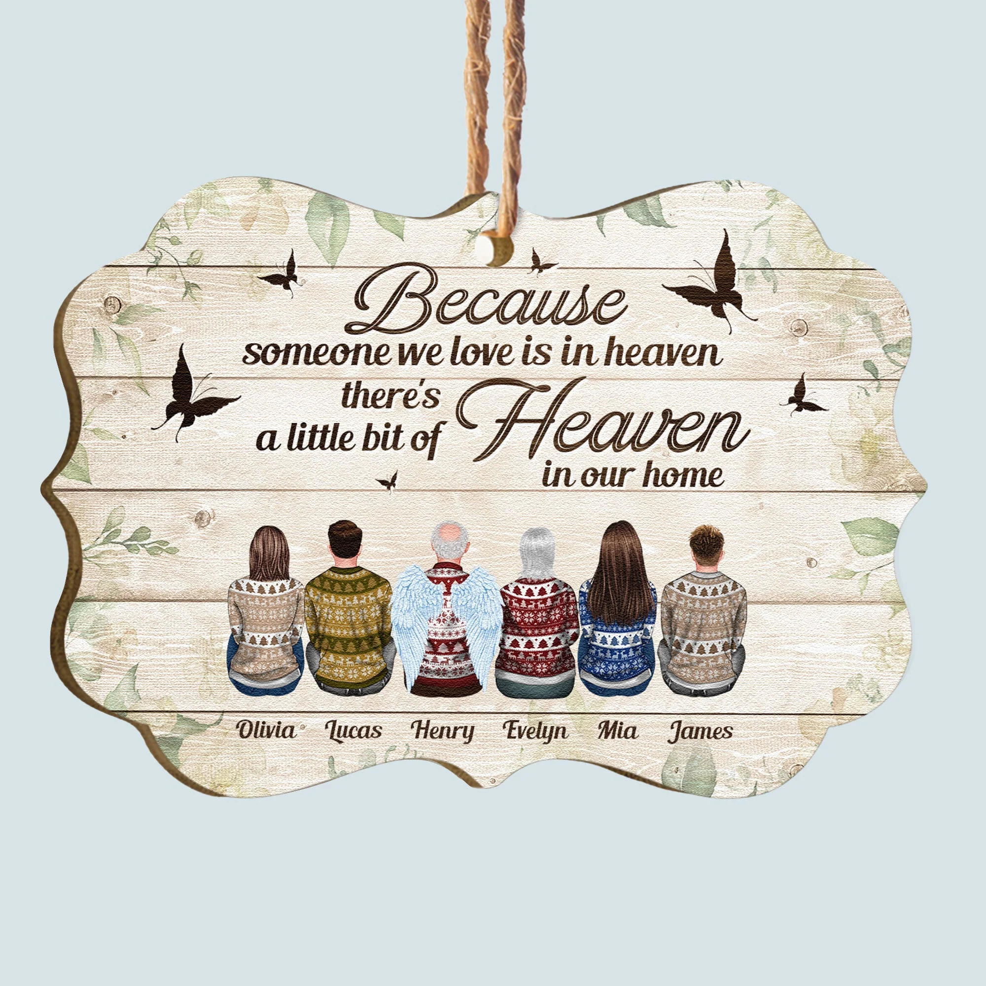 Because Someone We Love Is In Heaven - Personalized Aluminum Ornament - Christmas Gift Memorial Ornament For Family - Ugly Christmas Sweater Sitting - Image 4