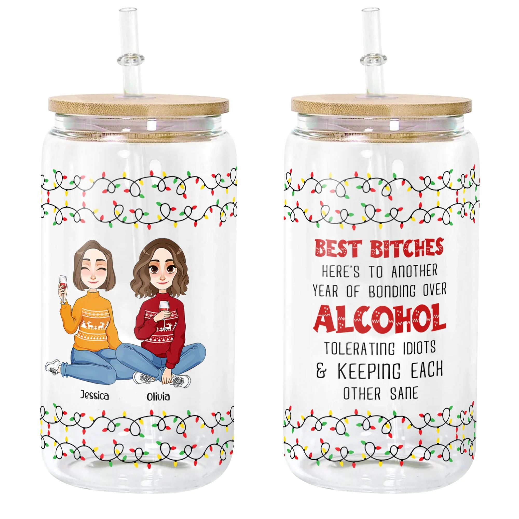 Best Bitches, Alcohol Tolerating, Bonding Over - Personalized Clear Glass Cup - Image 4