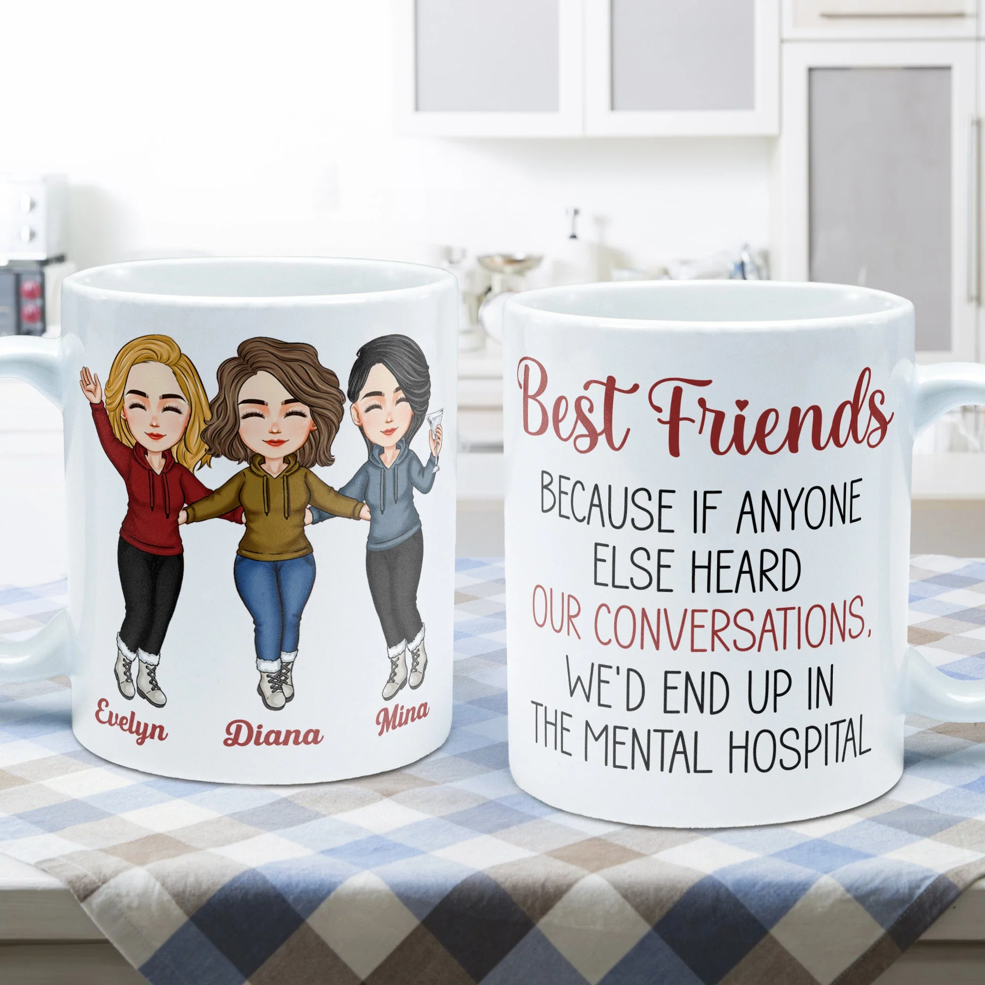 Best Friends Because If Anyone Else Heard Our Conversations - Personalized Mug - Image 5