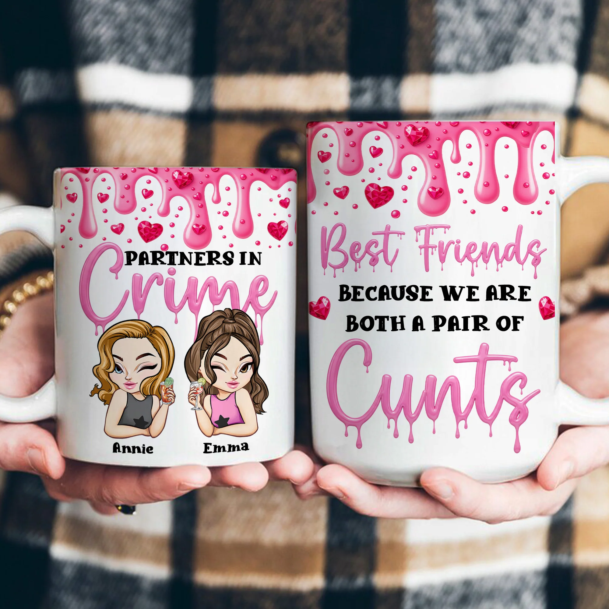 Best Friends Because We Are Both A Pair Of Cunts - Personalized Mug - Image 4
