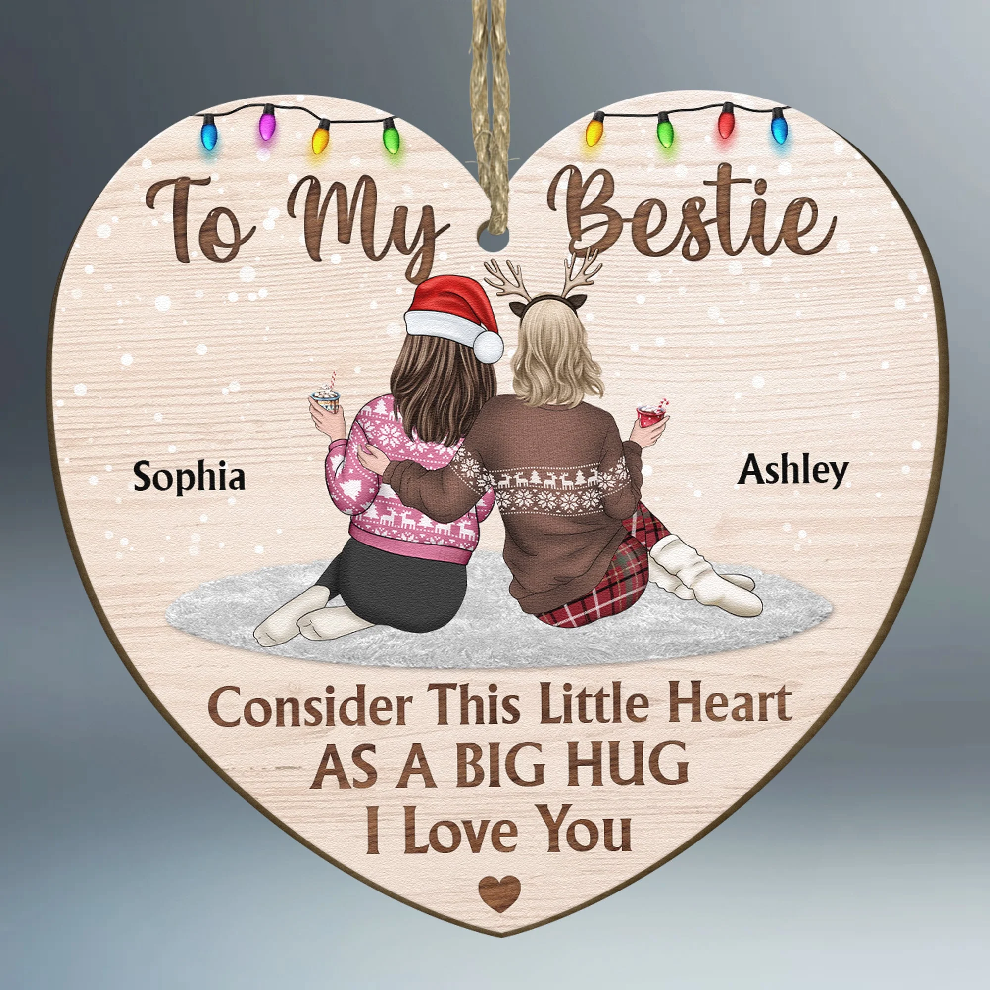 Bestie - Consider This Little Heart As A Big Hug  - Personalized Wooden Ornament - Image 3
