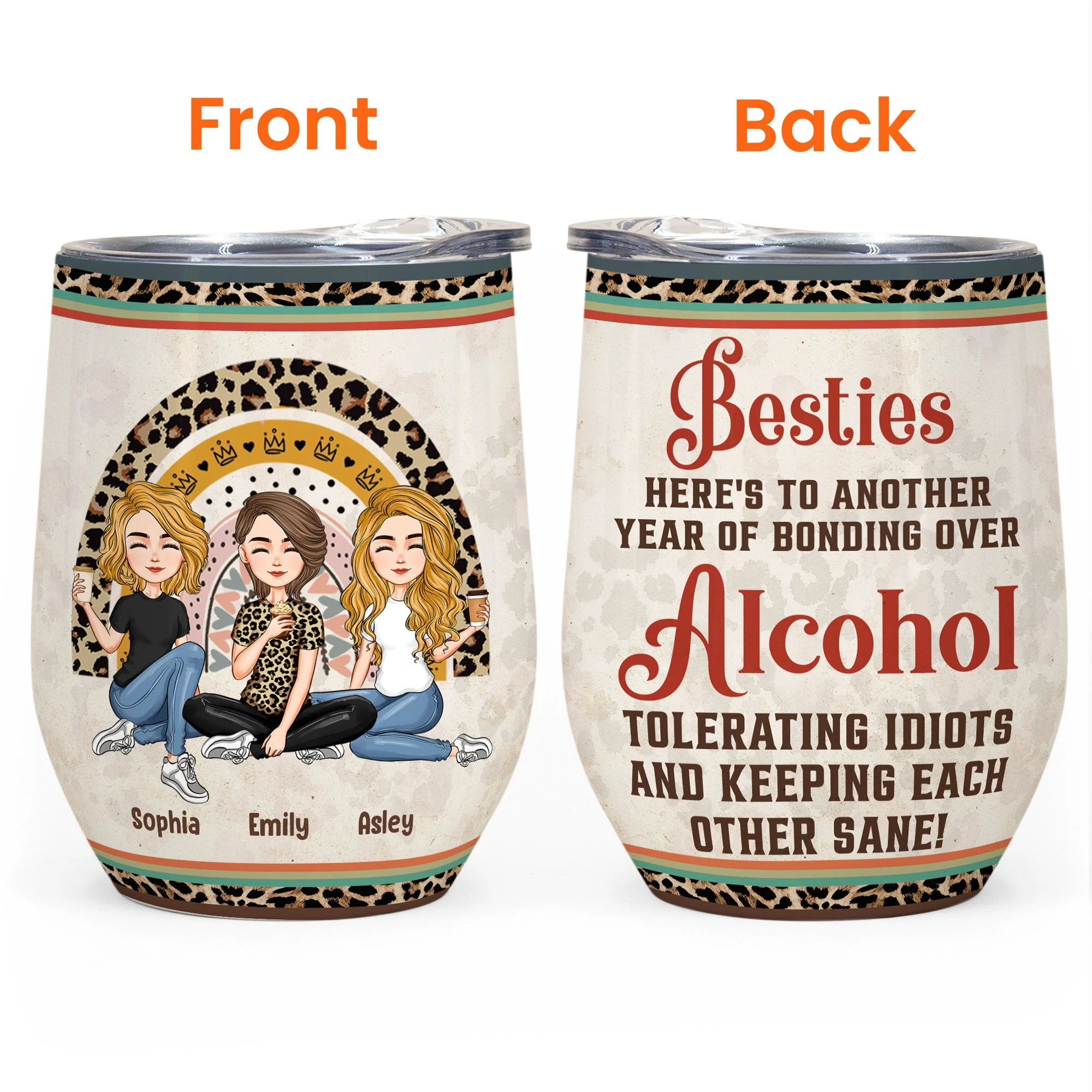 Besties Another Year Of Bonding Over Alcohol - Personalized Wine Tumbler - Birthday, Loving Gift For Sistas, Sister, Besties, Best Friends, Soul Sisters - Image 3