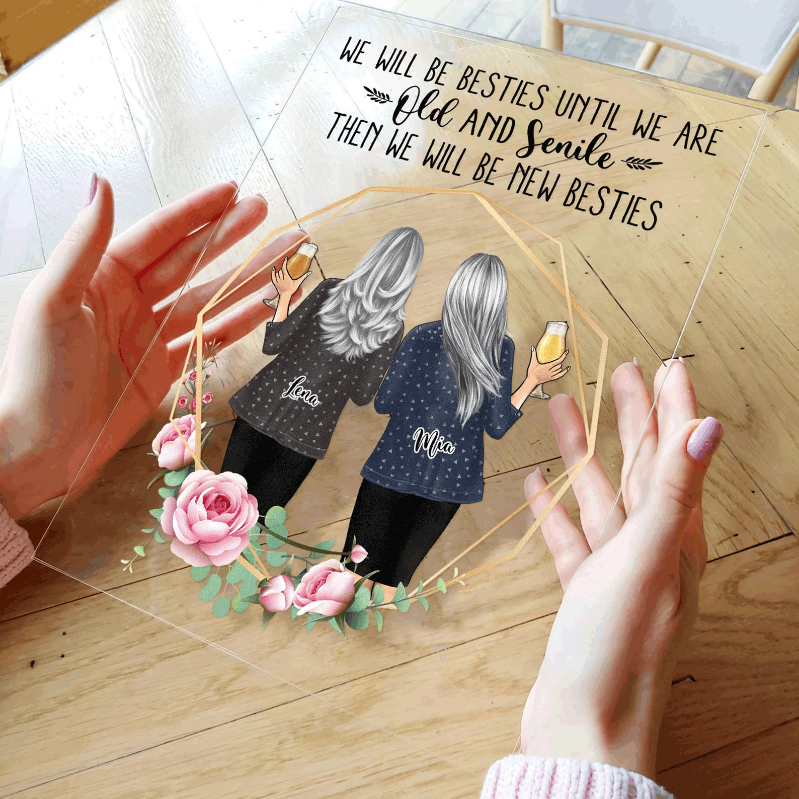 Besties Til' Old And Senile - Personalized Acrylic Plaque - Birthday Gift For Besties, Bff, Soul Sisters, Old Friends - Image 3