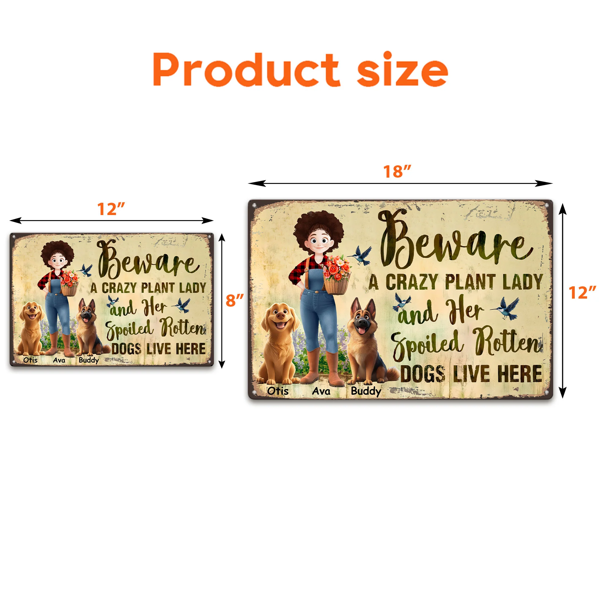 Beware A Crazy Plant Lady & Her Spoiled Rotten Dogs Live Here - Personalized Metal Sign - Image 4