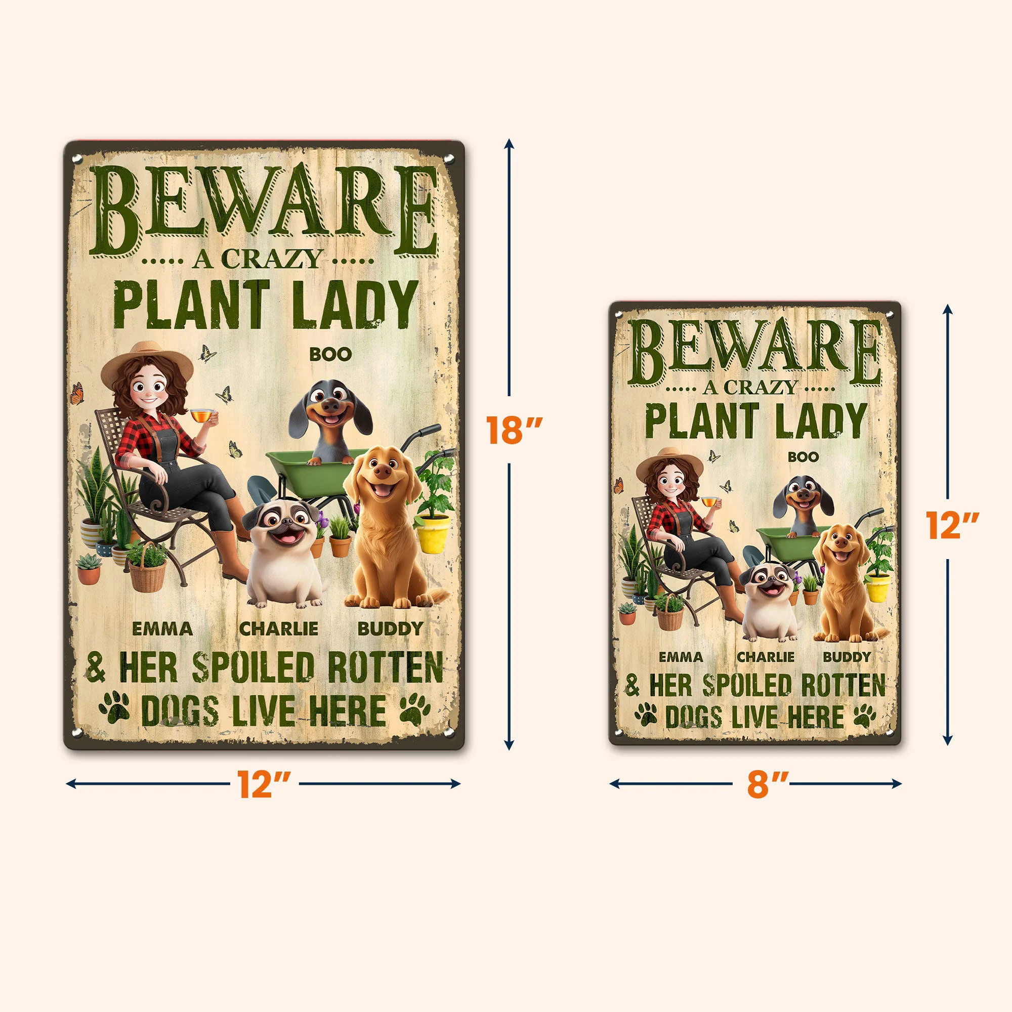 Beware A Crazy Plant Lady Her Spoiled Rotten Dogs Live Here - Personalized Metal Sign - Image 5