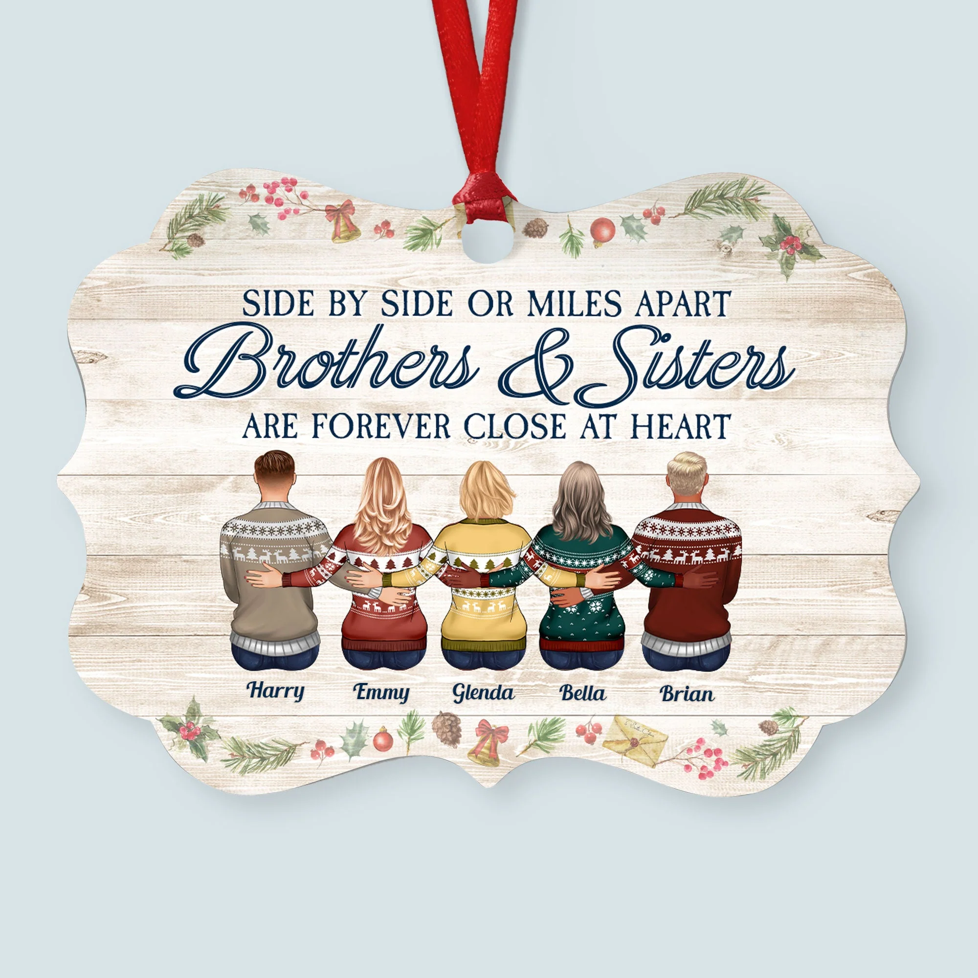 Brothers & Sisters Are Forever Close At Heart - Personalized Aluminum Ornament - Family Hugging