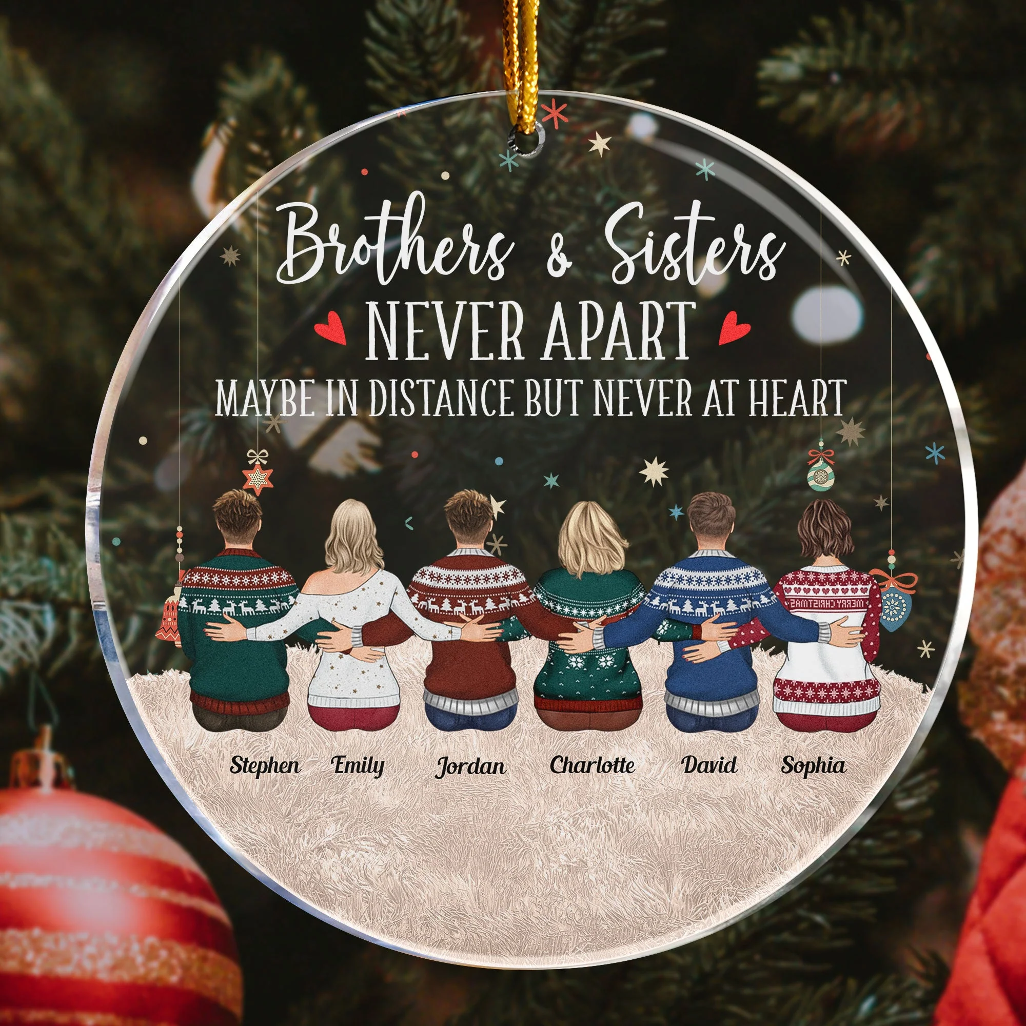 Brothers & Sisters Are Never Apart - Sitting Family - Personalized Circle Acrylic Ornament - Christmas, New Year Gift For Family, Sisters, Brothers, Siblings - Image 4