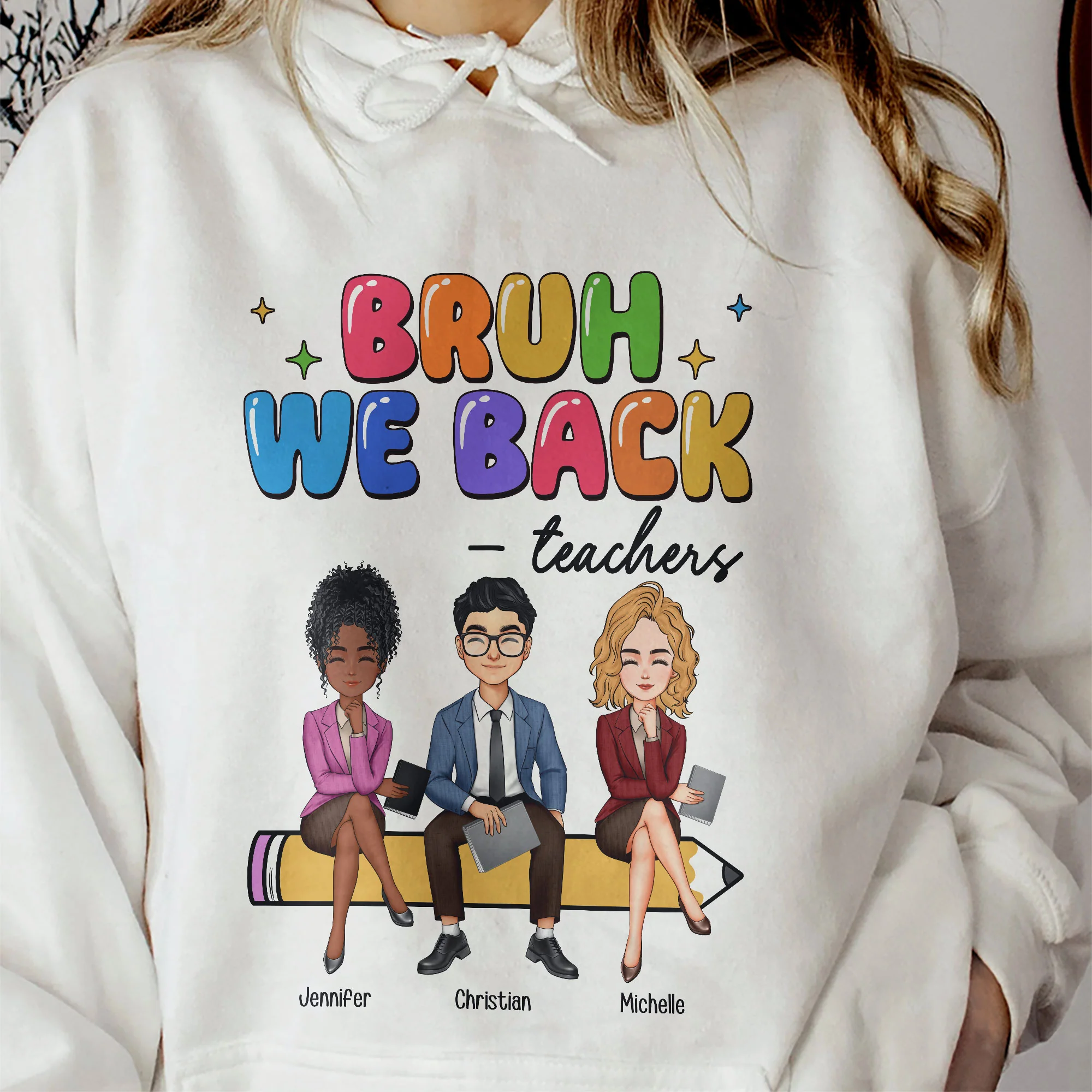 Bruh We Back To School Gift For Teacher Bestie Teacher Team - Personalized Shirt - Image 6