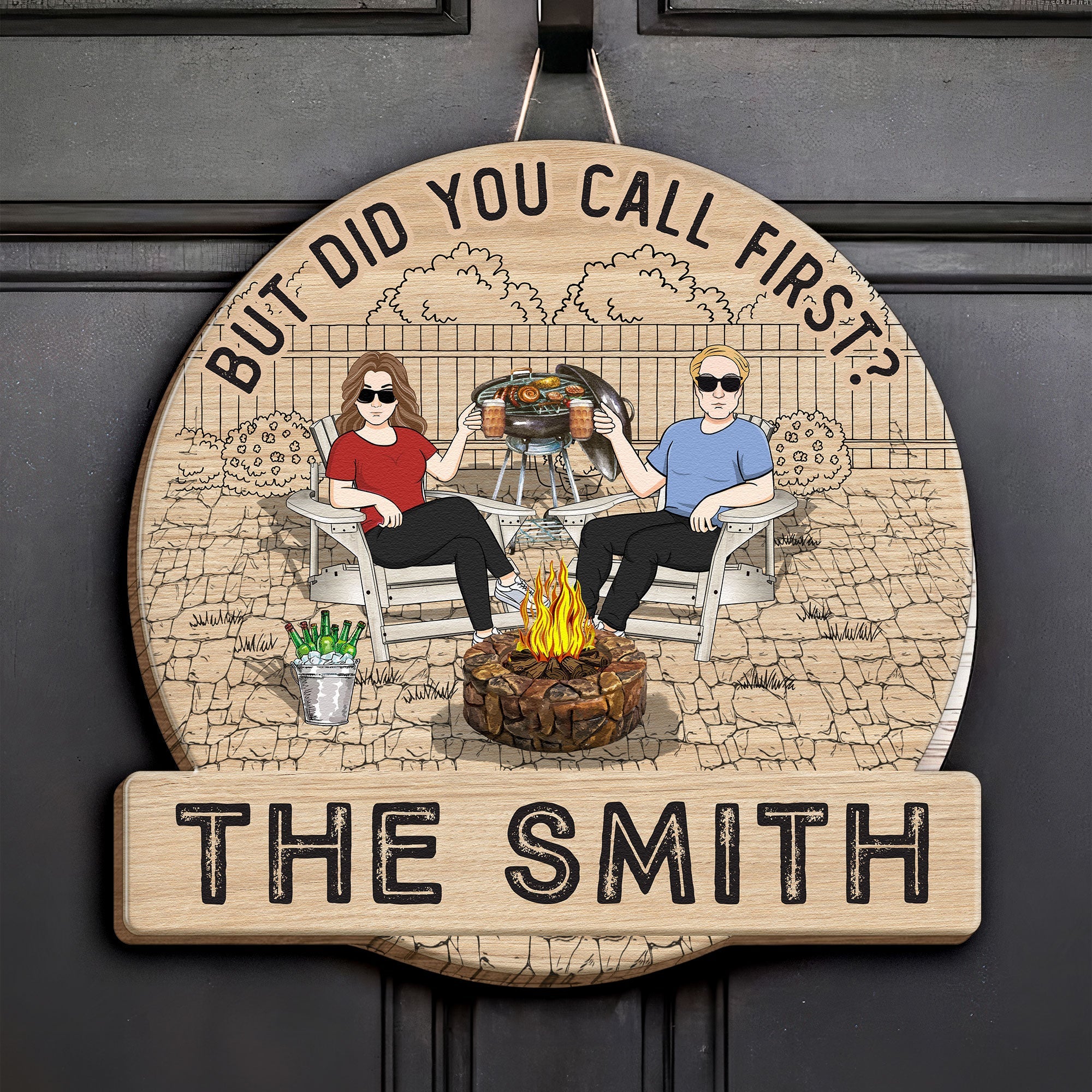 But Did You Call First? - Personalized Wood Sign - Image 2