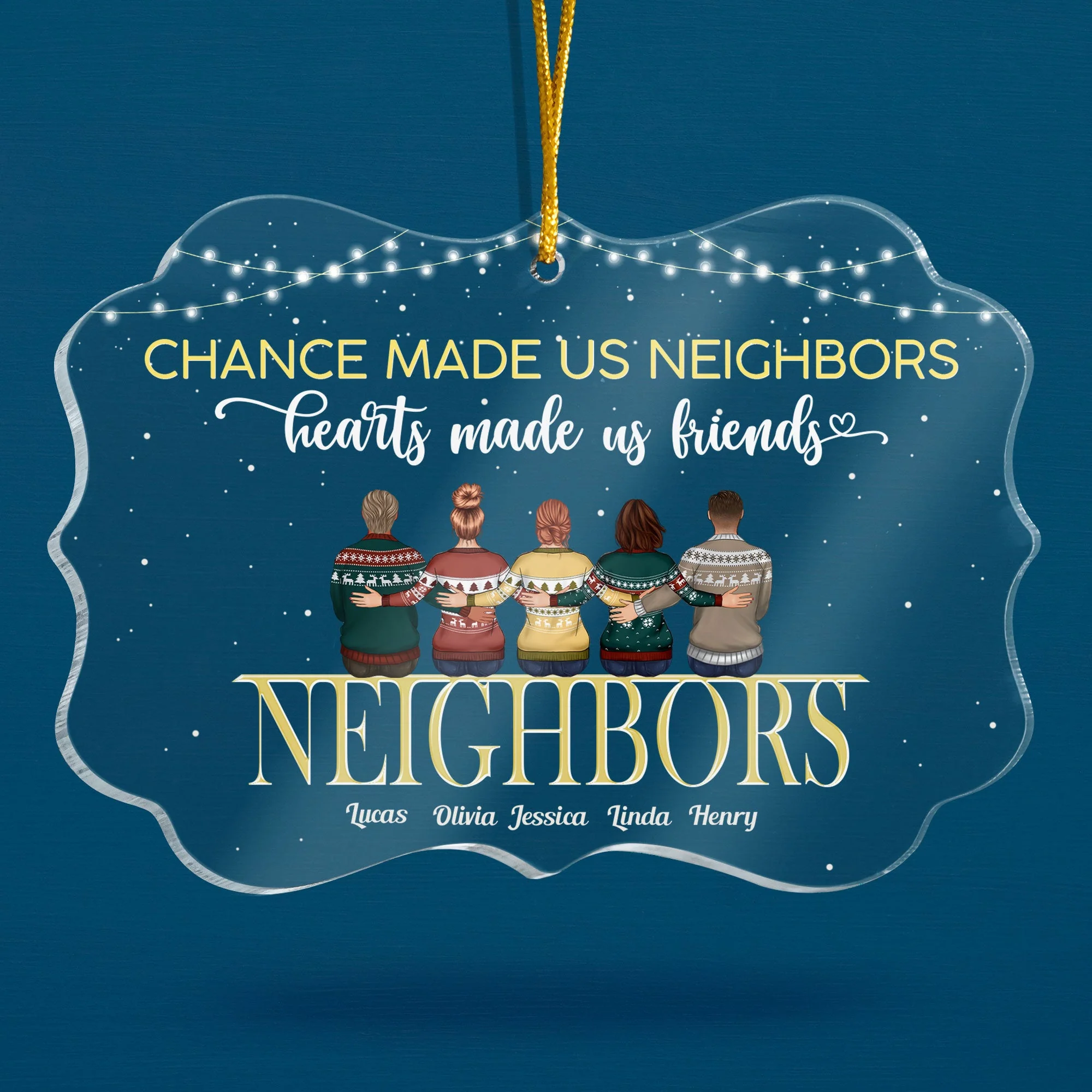 Chance Made Us Neighbors Hearts Made Us Friends - Personalized Acrylic Ornament - Christmas Gift For Neighbors, Neighbours, Friends - Image 2