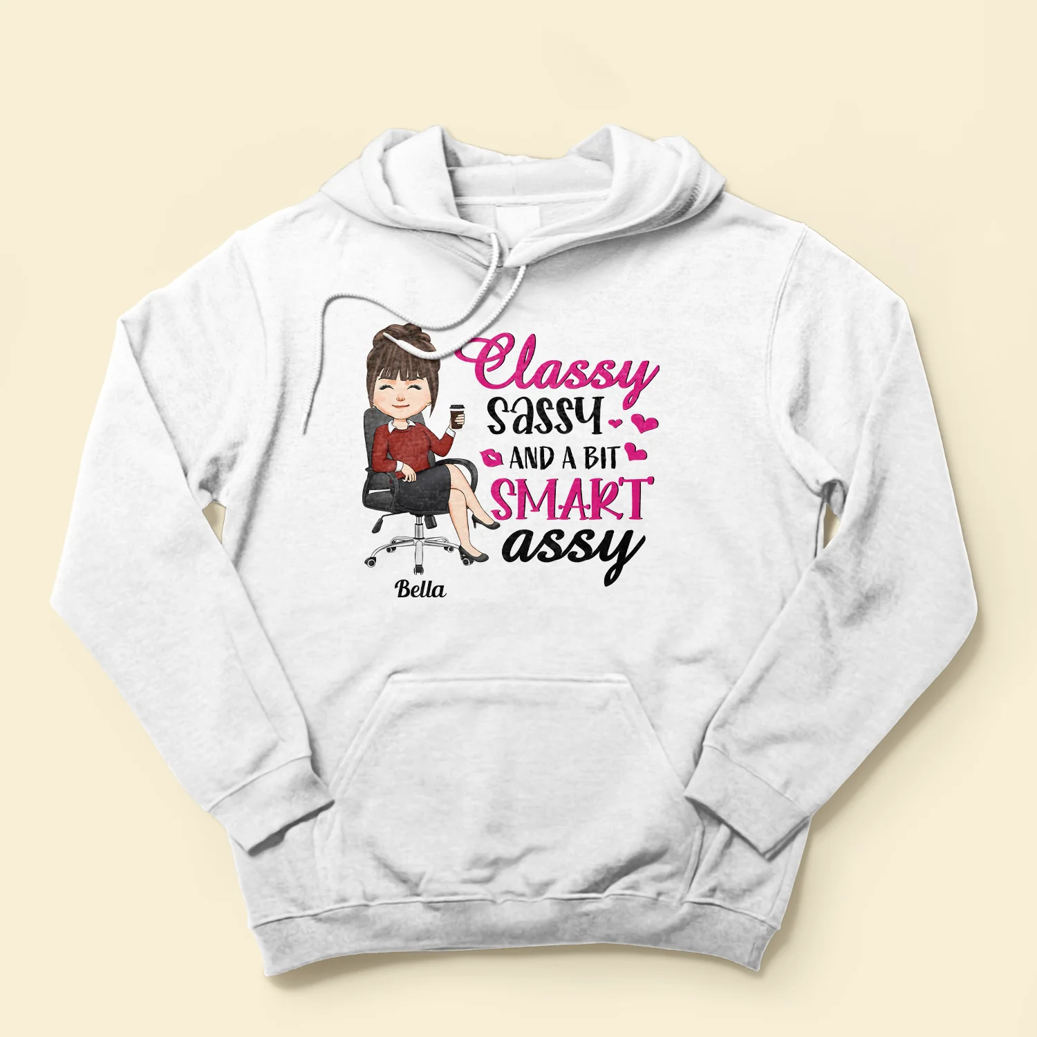 Classy Sassy And A Bit Of Smart Assy - Personalized Shirt - Sarcastic, Funny Gift For Colleagues, Boss Lady, Office Lady - Image 4