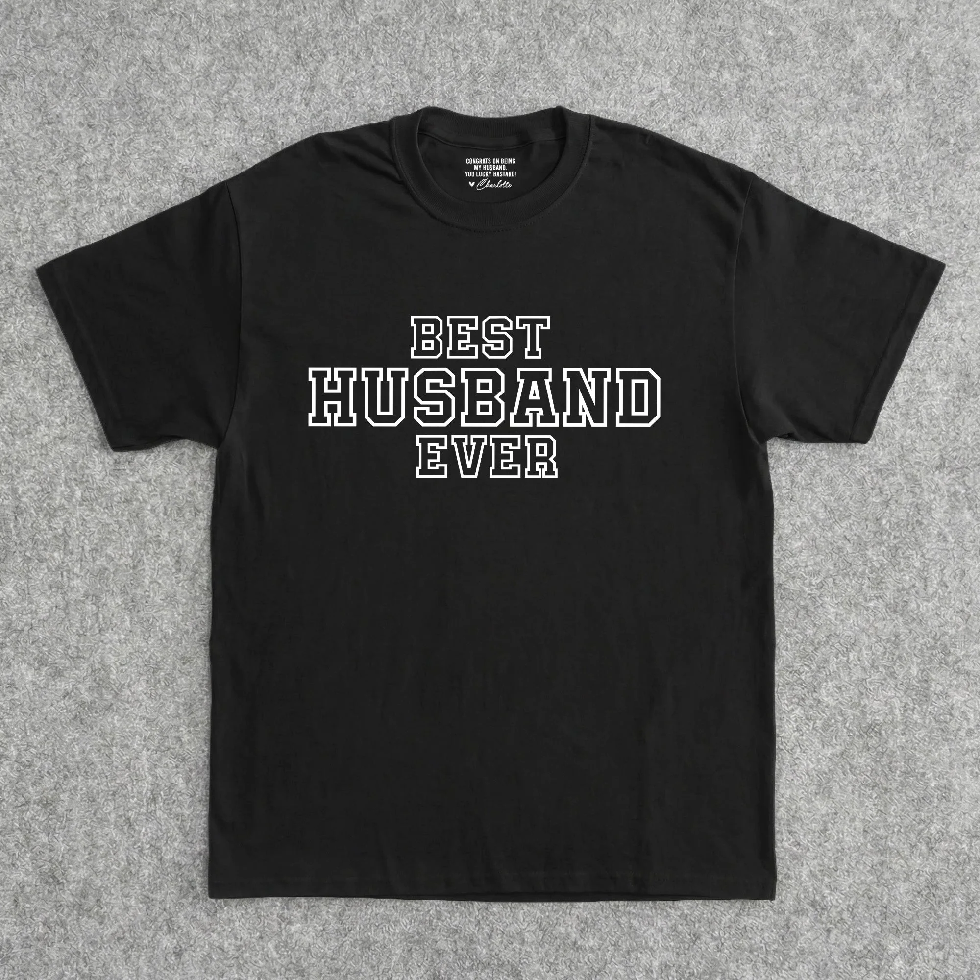 Congrats On Being My Husband/Boyfriend - Hidden Message - Personalized Shirt - Image 4