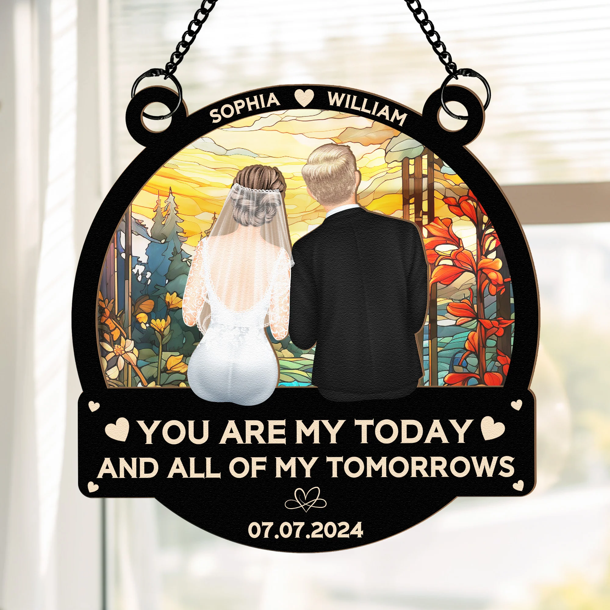Couple Wedding You Are My Today - Personalized Window Hanging Suncatcher Ornament - Image 3