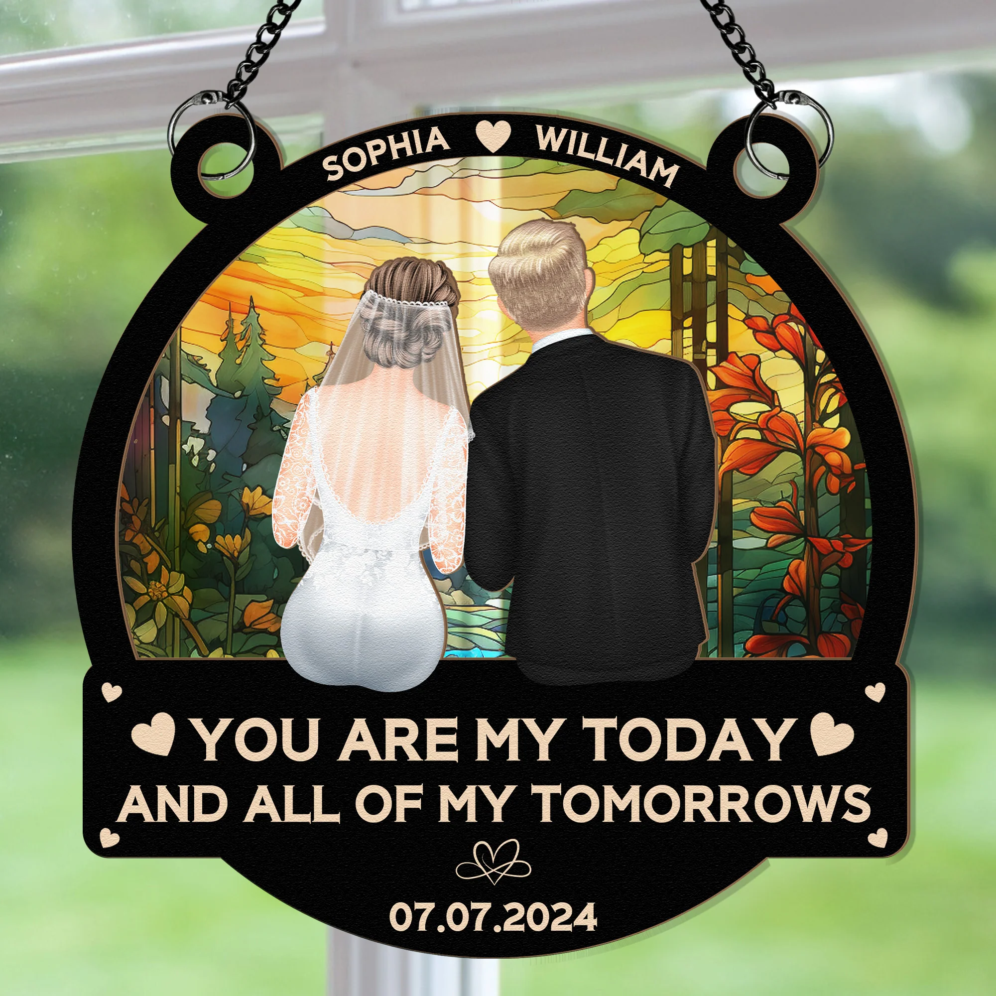 Couple Wedding You Are My Today - Personalized Window Hanging Suncatcher Ornament - Image 4