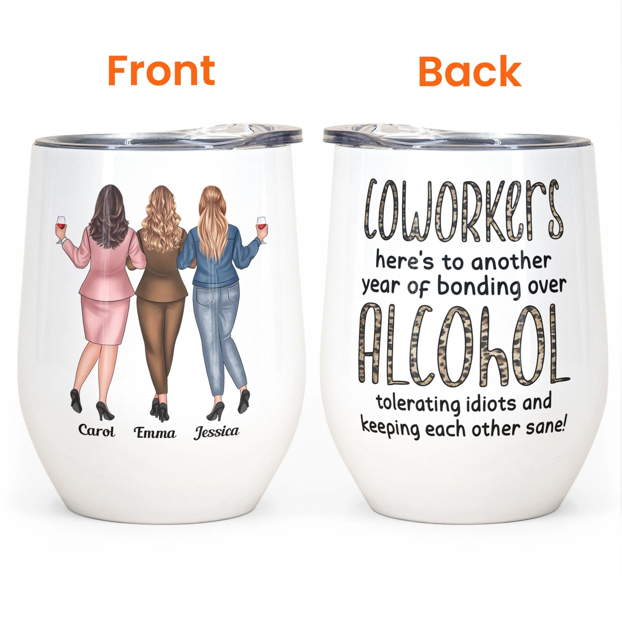 Coworkers, Alcohol Tolerating, Bonding Over, Keeping Each Other Sane - Personalized Wine Tumbler - Gift For Coworker, Colleague, Work Bestie, Friend, Work Bestie - Image 8