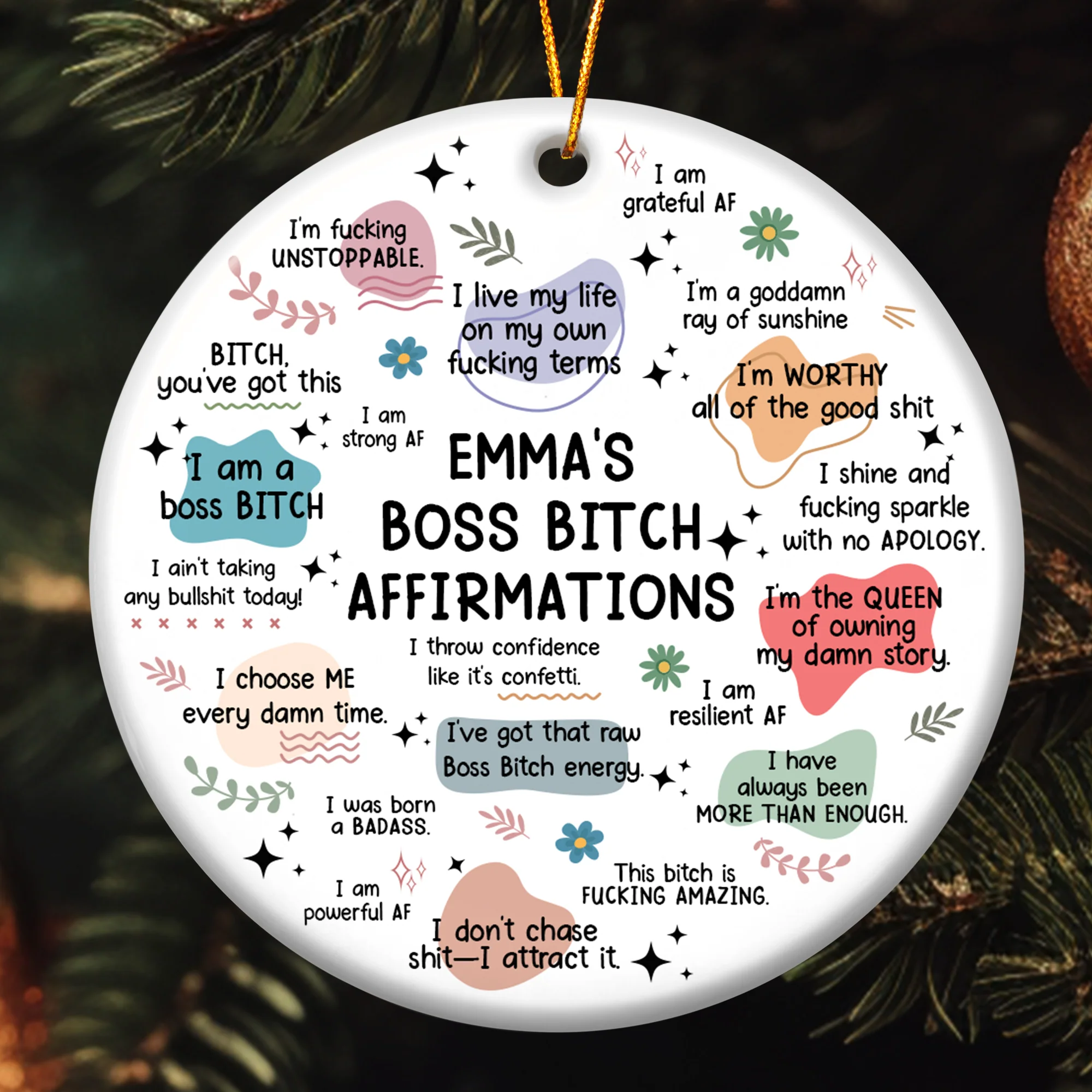 Custom Name Boss B*tch Affirmations - Personalized Ceramic Ornament - Image 2