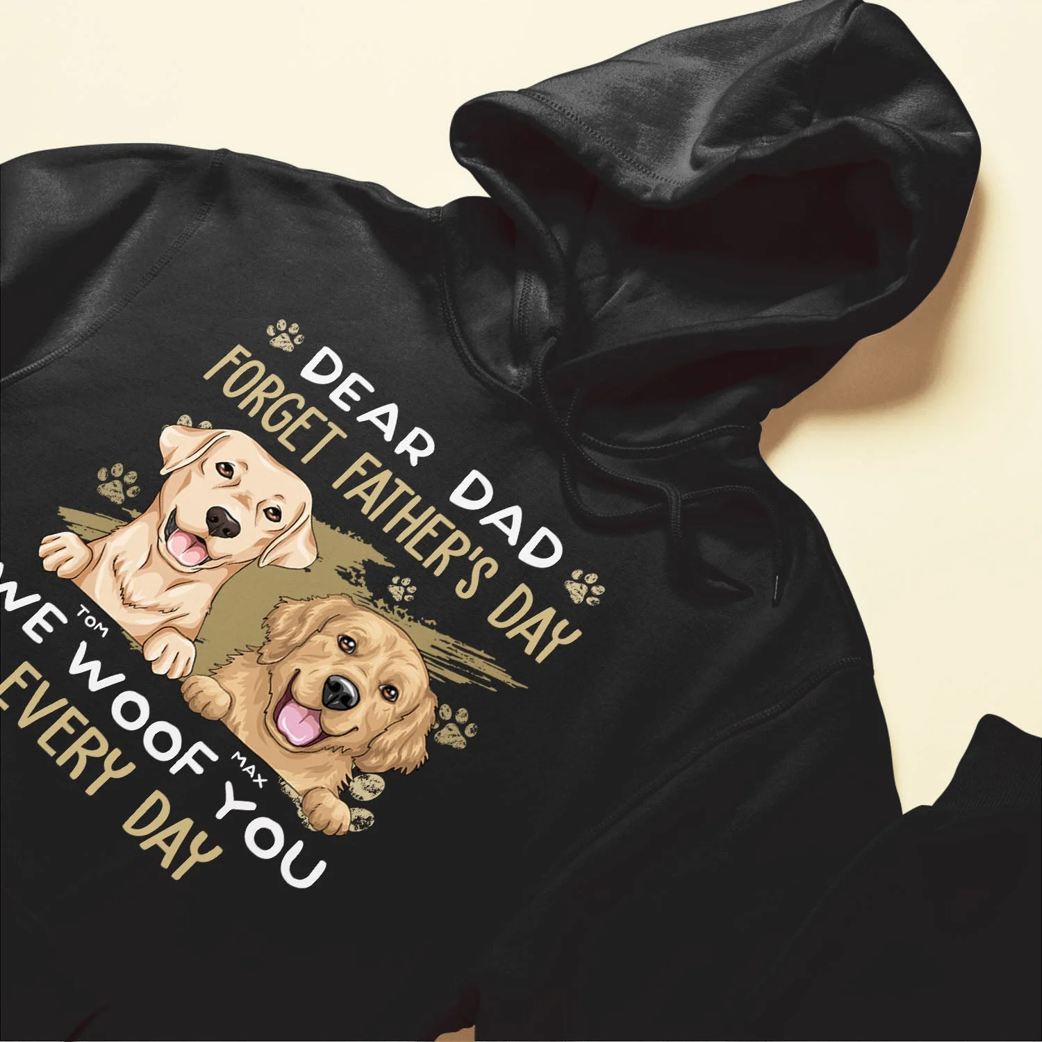 Dear Dad Forget Father's Day We Woof You Every Day - Personalized Shirt - Image 6