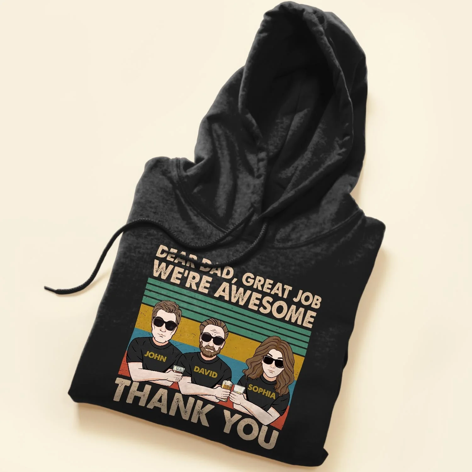 Dear Dad, Great Job We're Awesome Thank You  - Personalized Shirt - Image 5