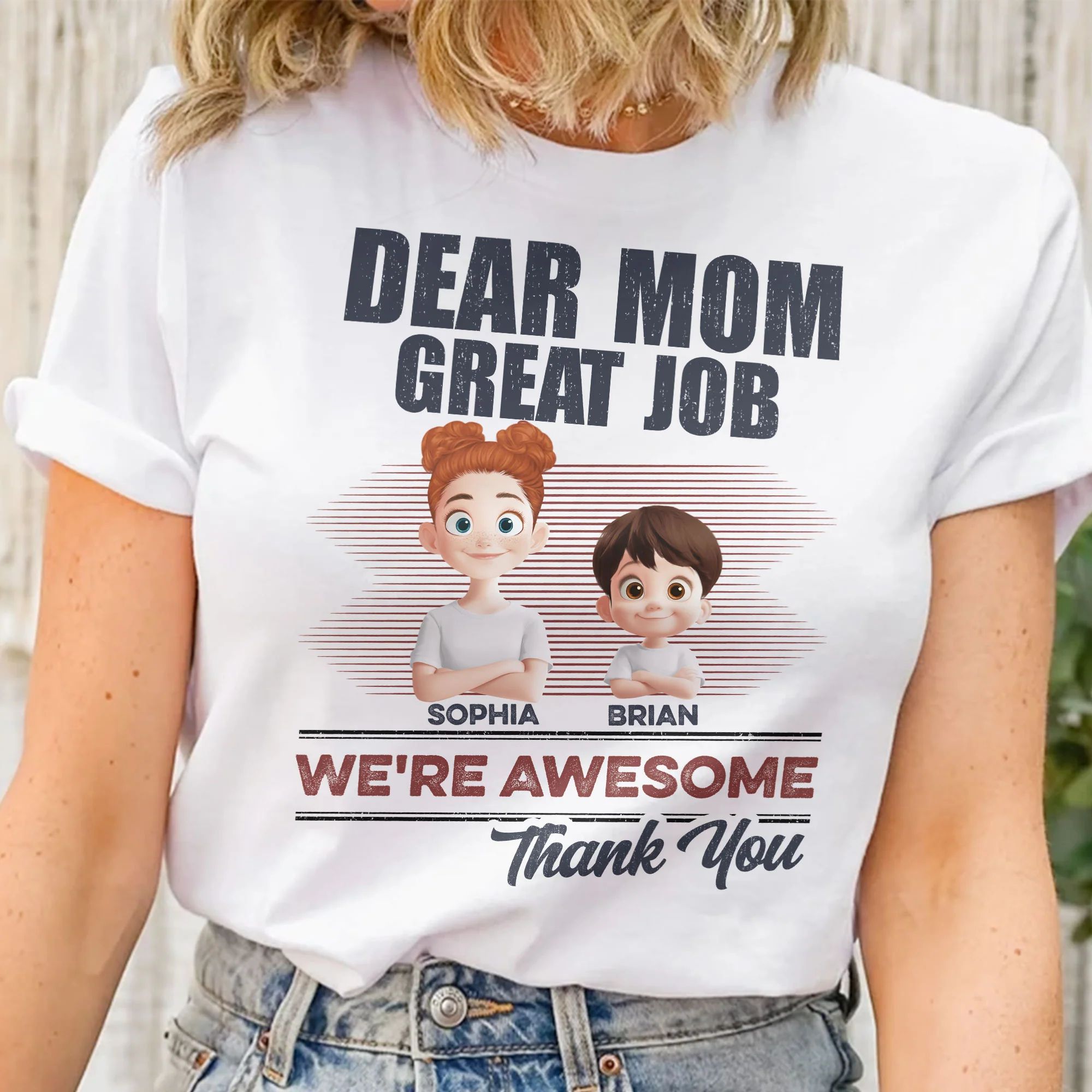 Dear Mom Great Job We're Awesome - Personalized Shirt - Image 2