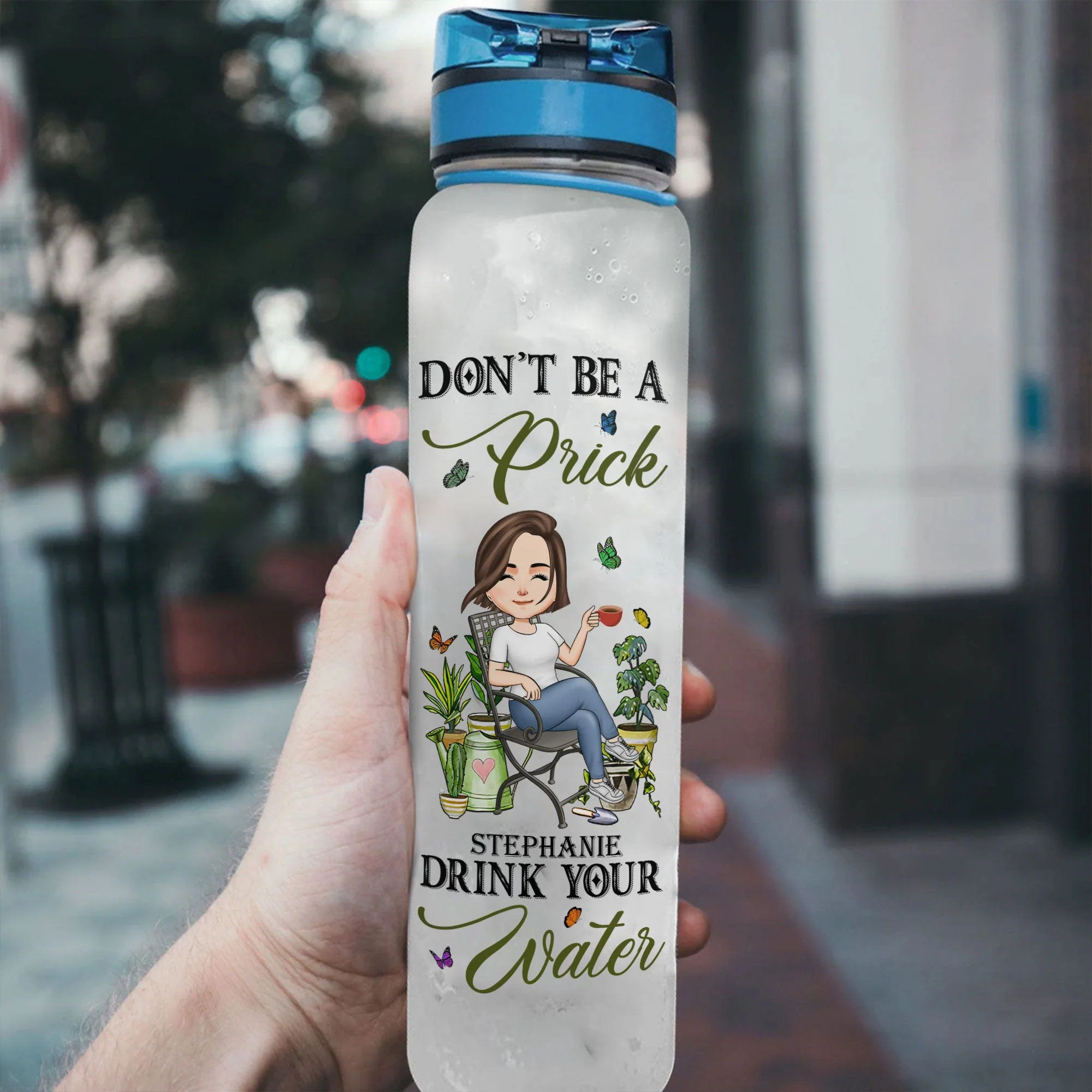 Don't Be A Prick Drink Your Water - Personalized Water Tracker Bottle - Birthday, Funny Gift For Her, Woman, Girl, Gardening Lover - Image 3