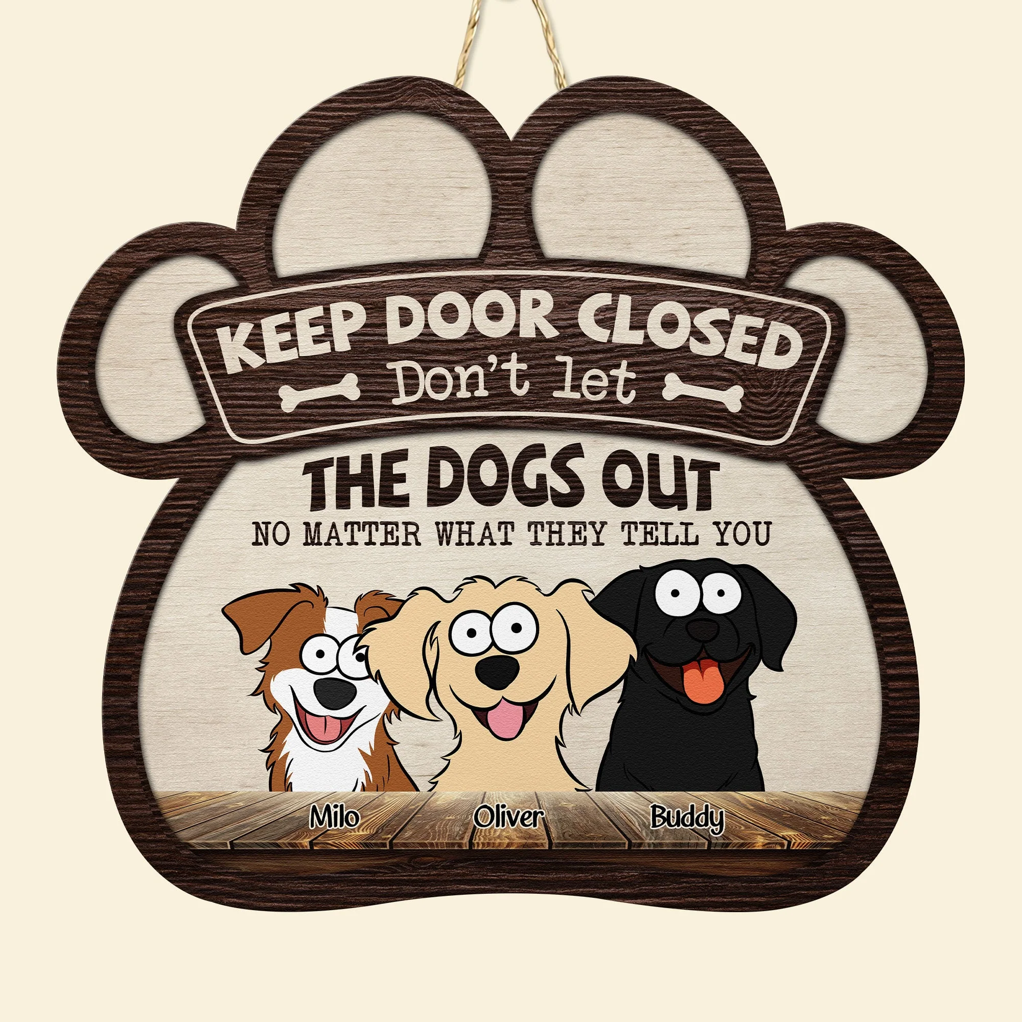 Don't Let The Dogs Out - Funny Version - Personalized Custom Shaped Wood Sign - Image 2
