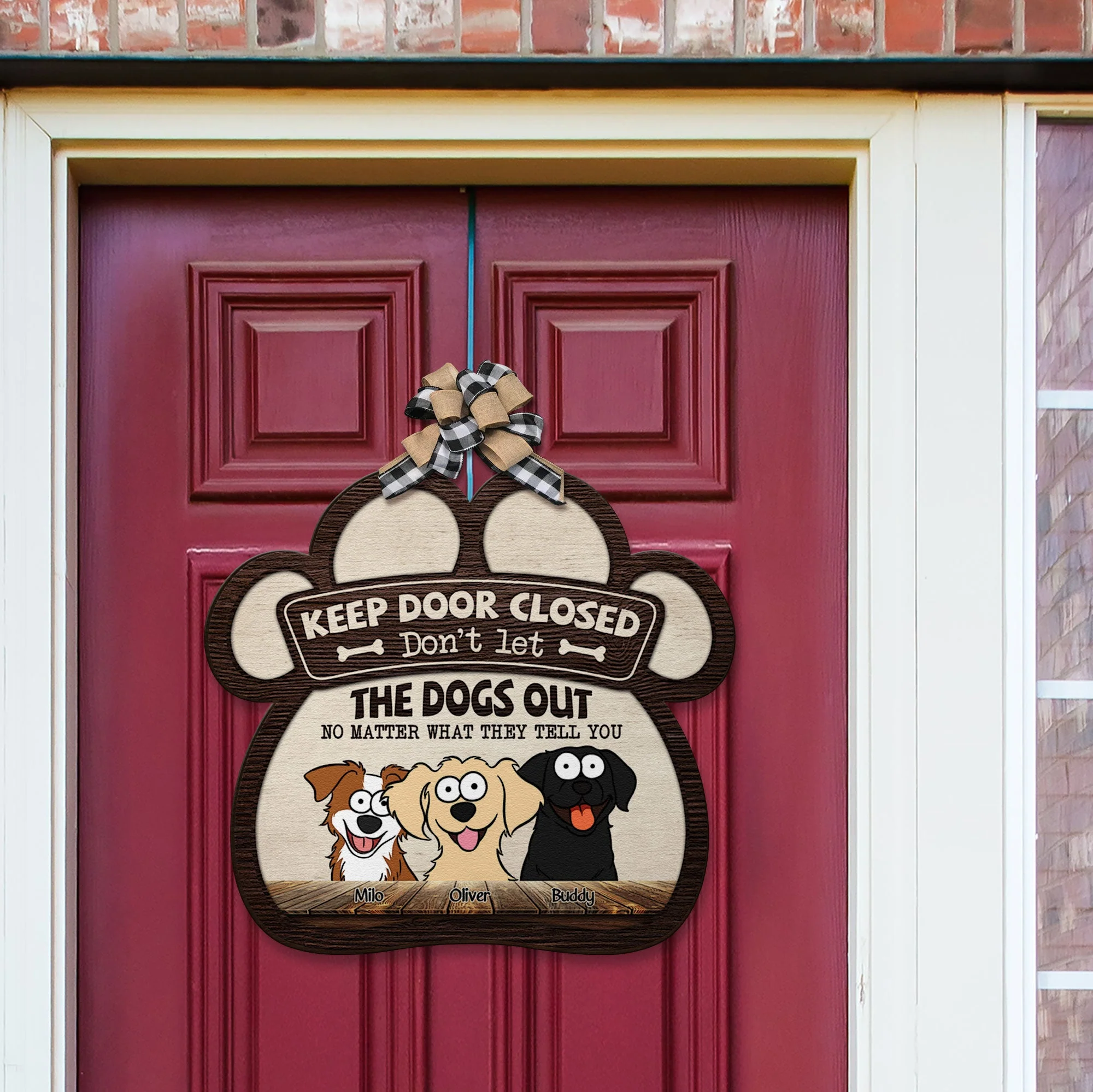 Don't Let The Dogs Out - Funny Version - Personalized Custom Shaped Wood Sign - Image 3