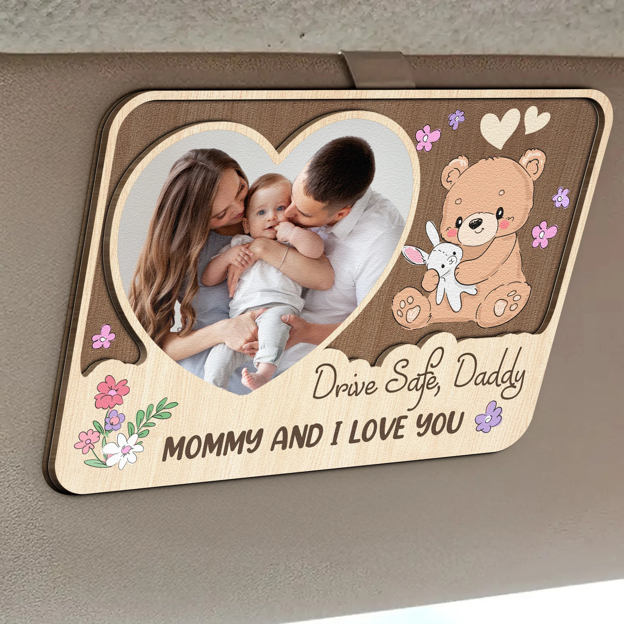 Drive Safe, Daddy. Mommy And I Love You - Personalized Wooden Photo Car Visor Clip - Image 2