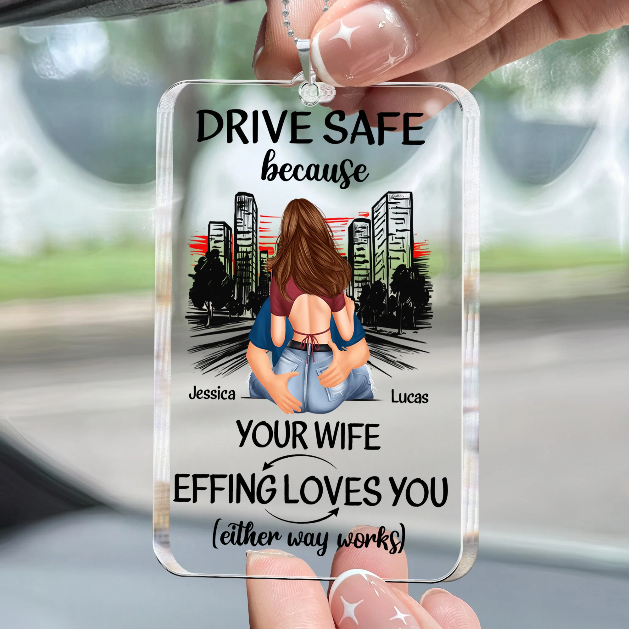 Drive Safe Your Wife Effing Loves You - Personalized Rear View Mirror Accessory - Image 3