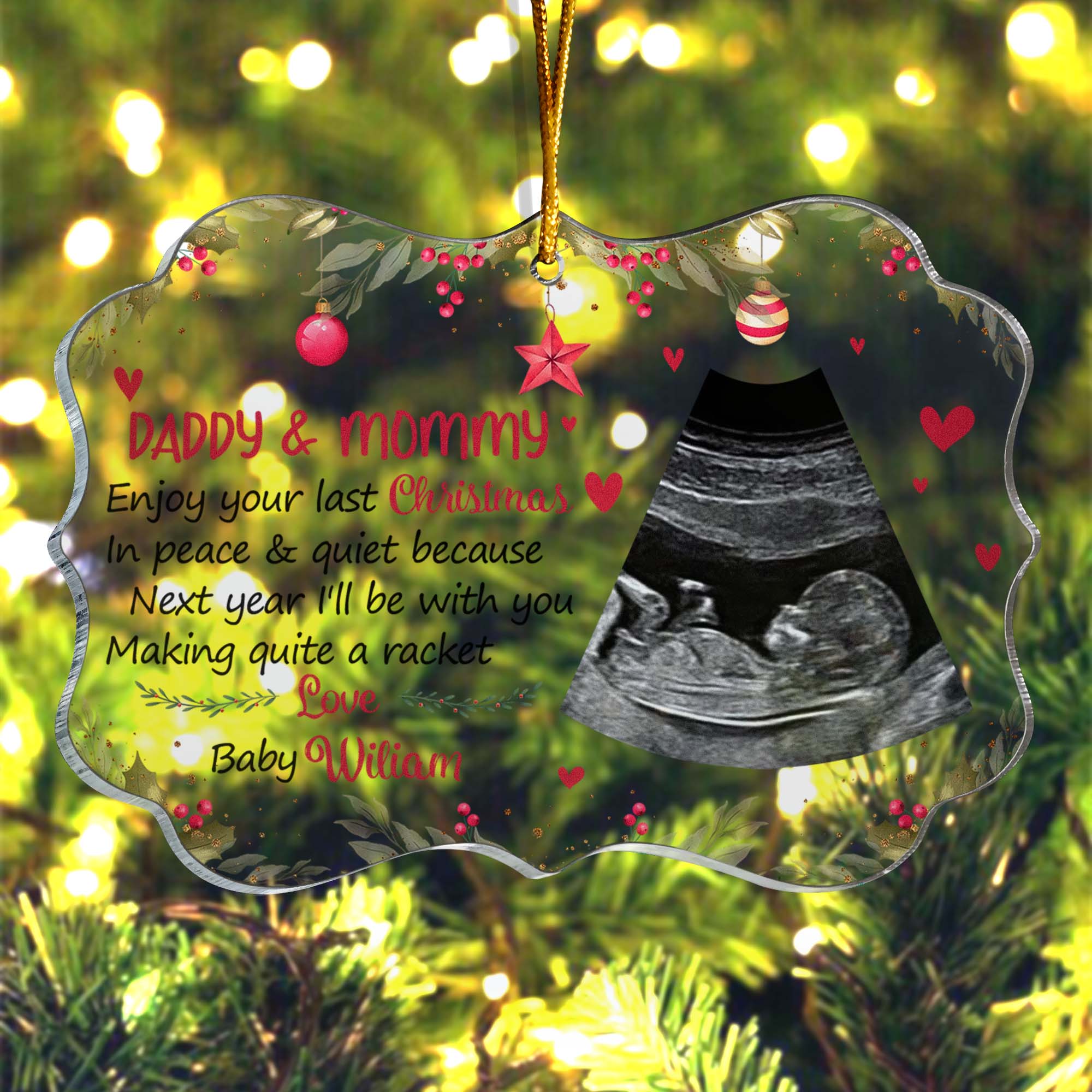 Enjoy Your Last Christmas In Peace & Quiet - Personalized Acrylic Ornament - Image 3