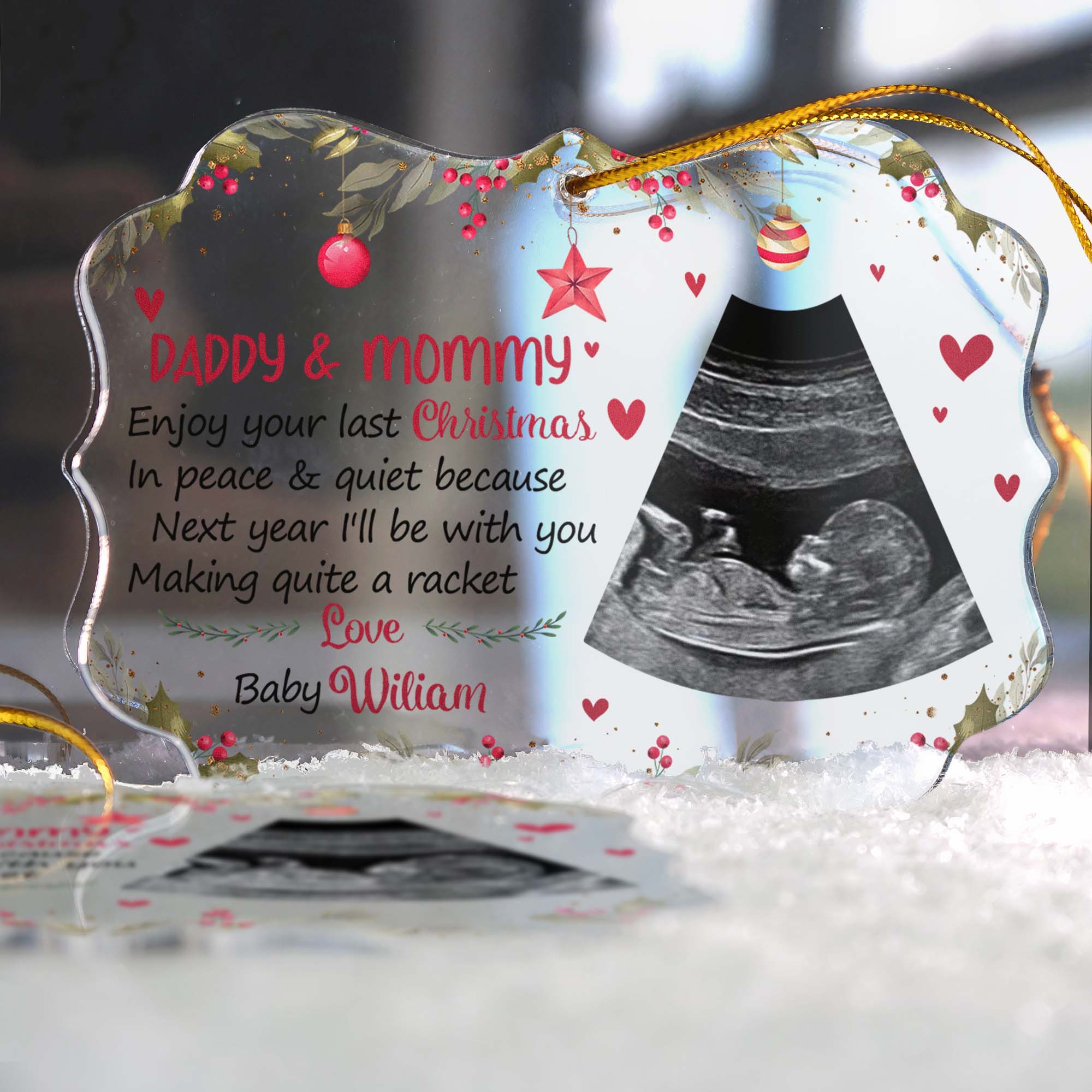Enjoy Your Last Christmas In Peace & Quiet - Personalized Acrylic Ornament - Image 4