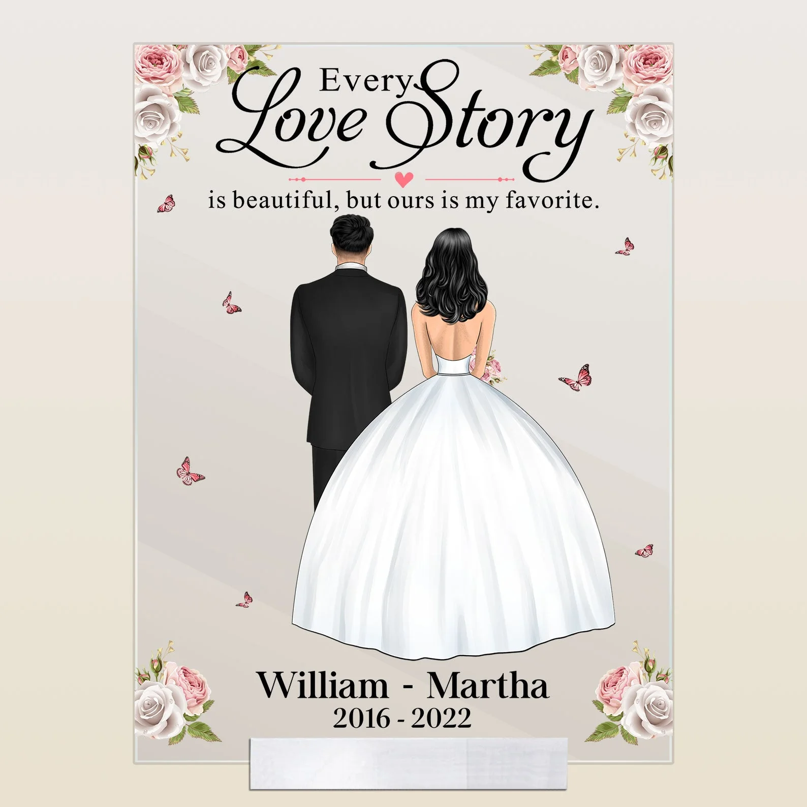 Every Love Story Is Beautiful, But Ours Is My Favorite - Personalized Acrylic Plaque