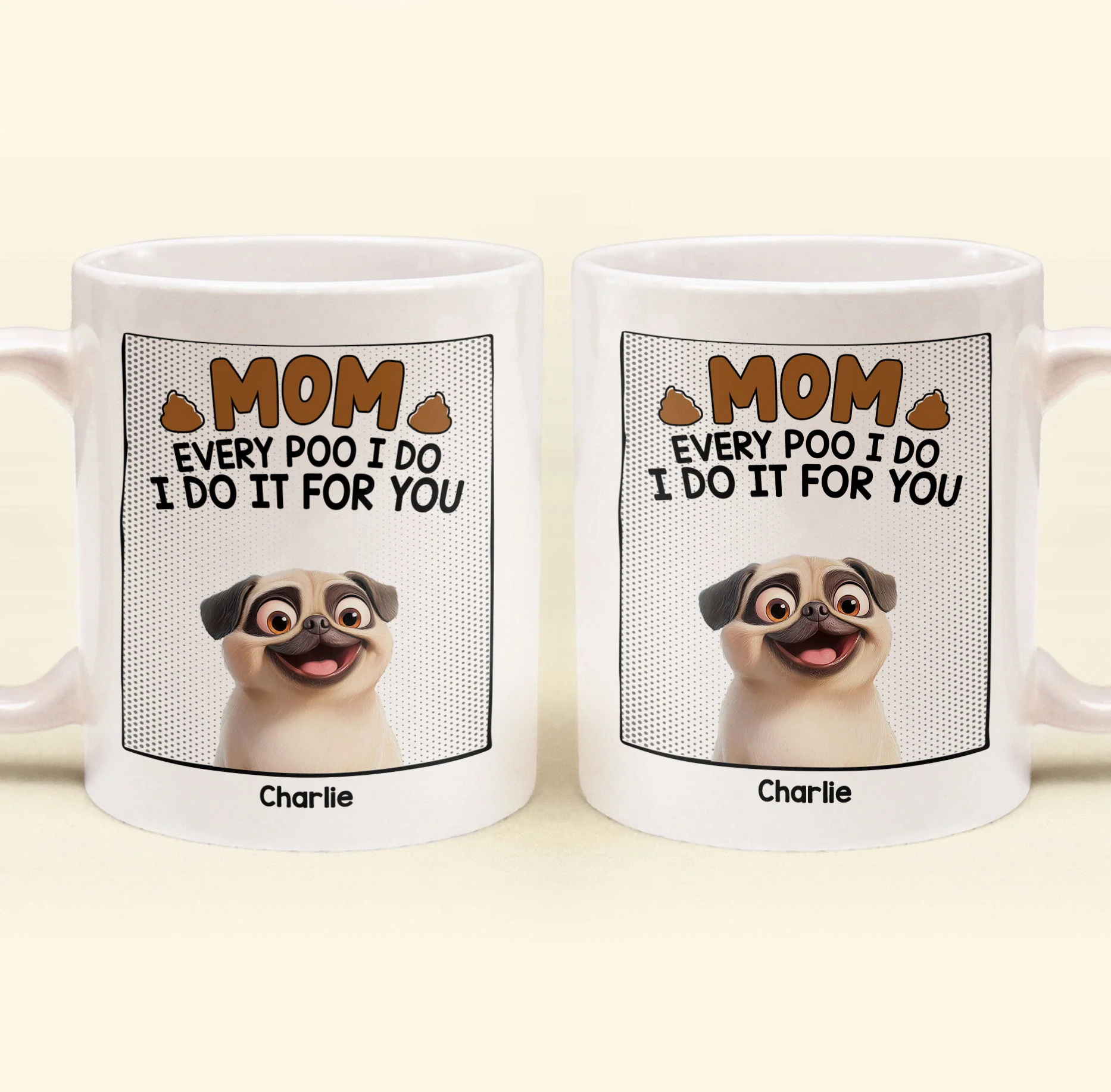 Every Poo I Do - Personalized Mug - Image 4