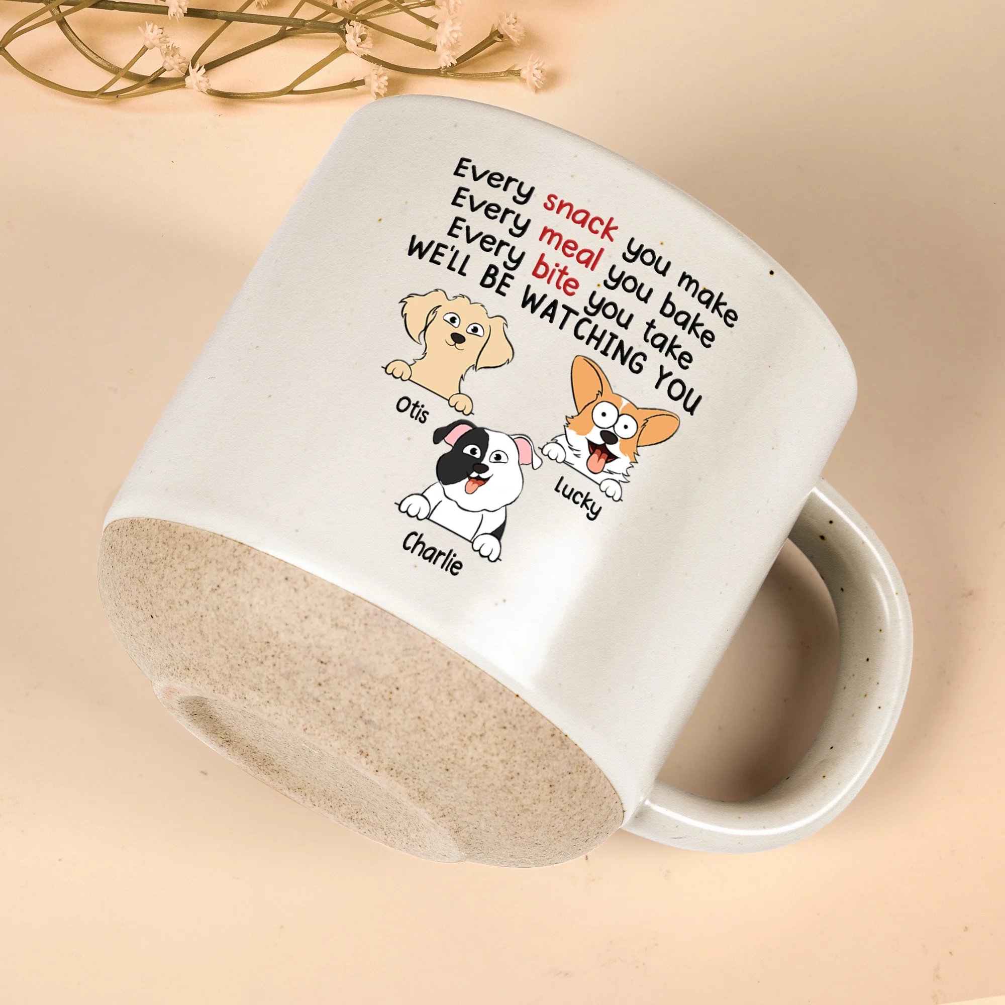 Every Snack You Make We'll Be Watching You - Personalized Pottery Mug - Image 4