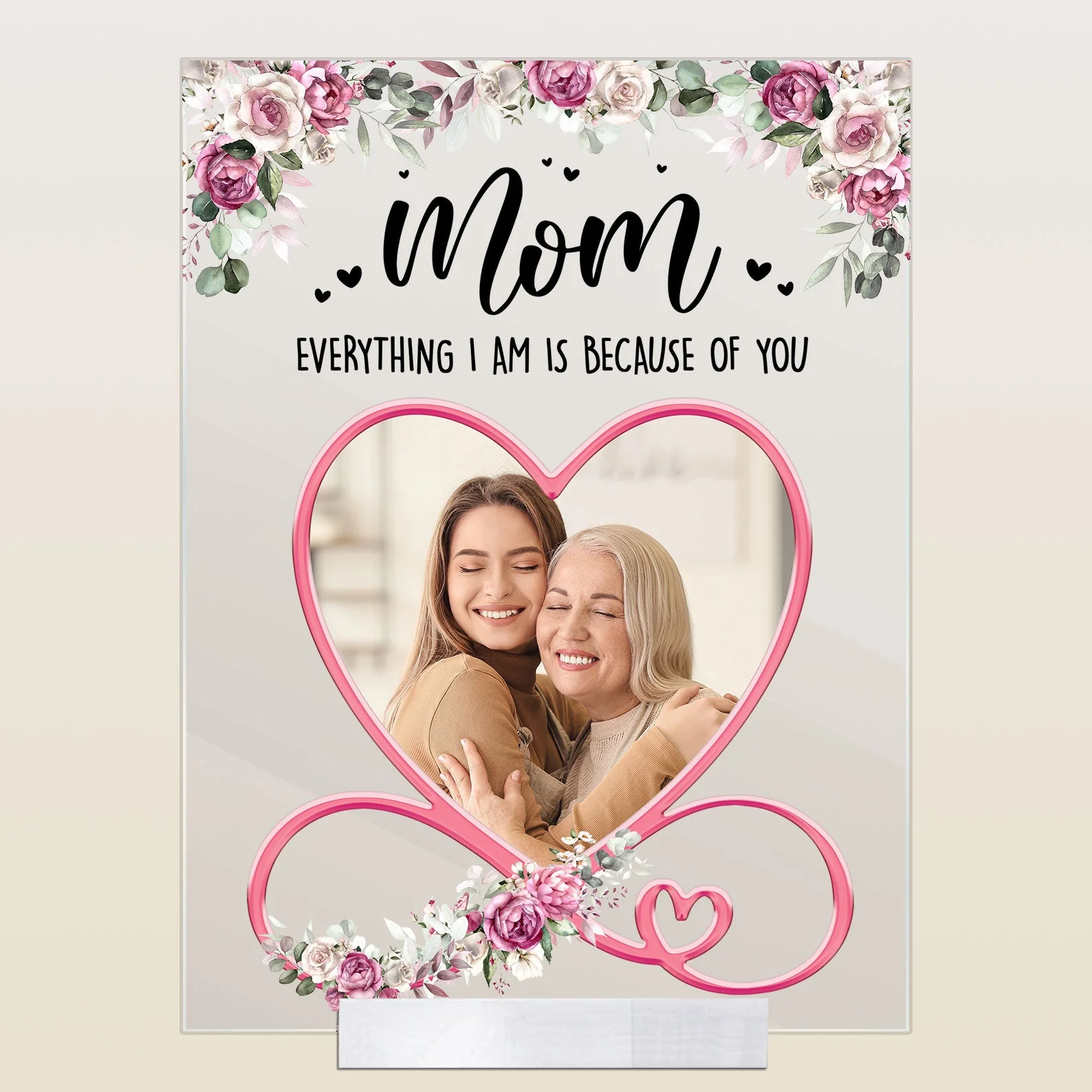 Everything We Are Is Because Of You Mom - Personalized Acrylic Photo Plaque - Image 6