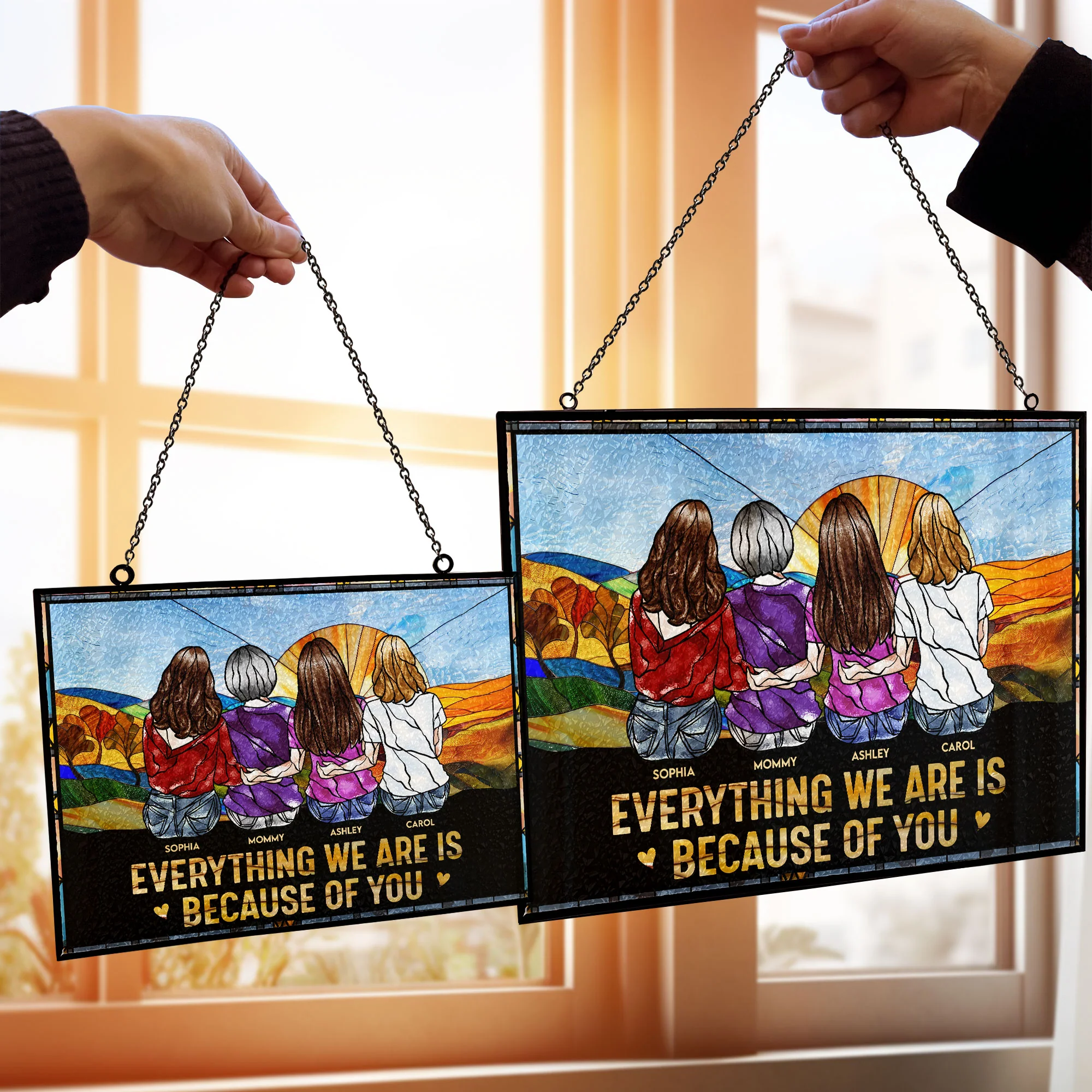 Everything We Are Is Because Of You - Personalized Stained Glass Suncatcher - Image 2