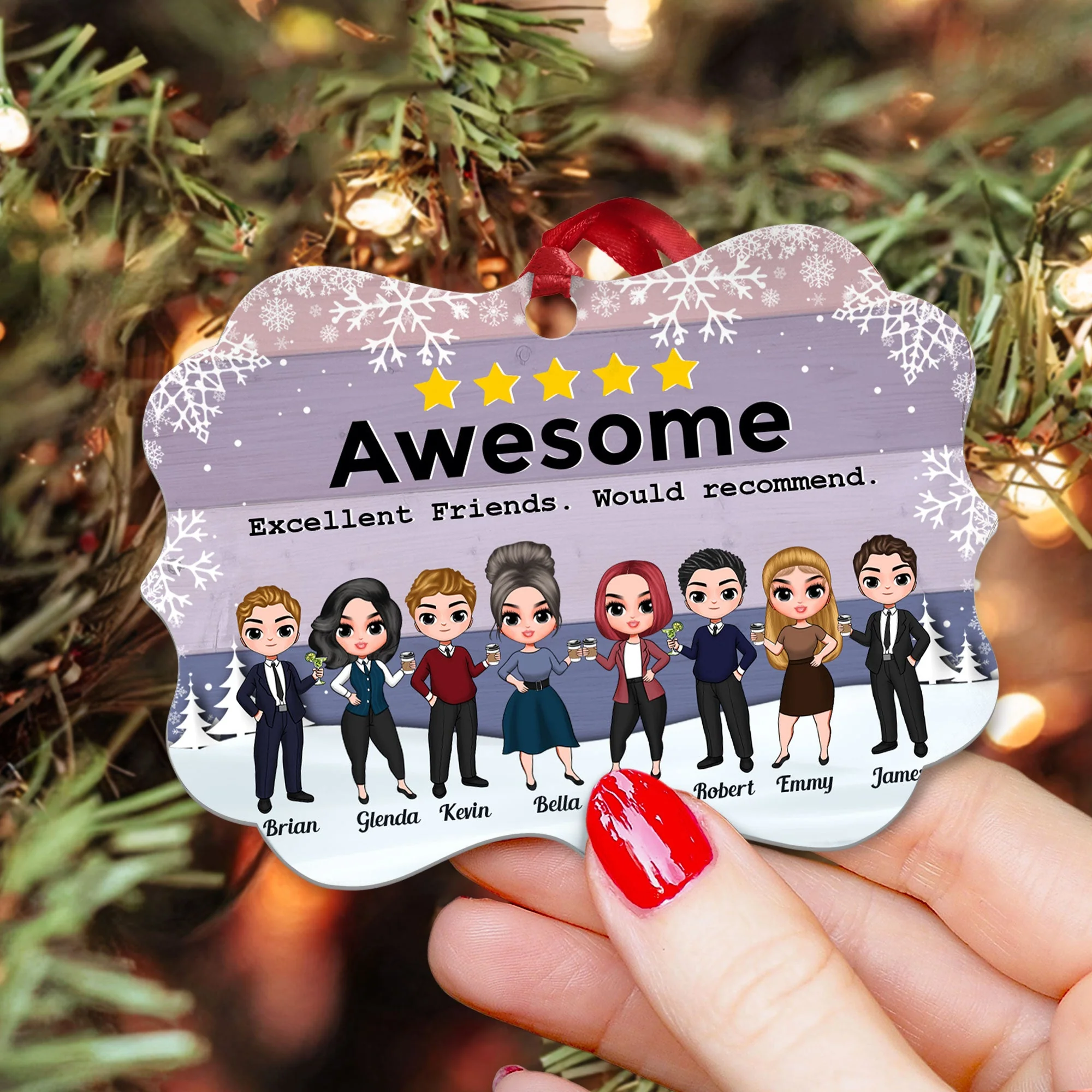 Excellent Friends Would Recommend - Personalized Aluminum Ornament - Christmas Gift For Friends And Colleagues - Image 3