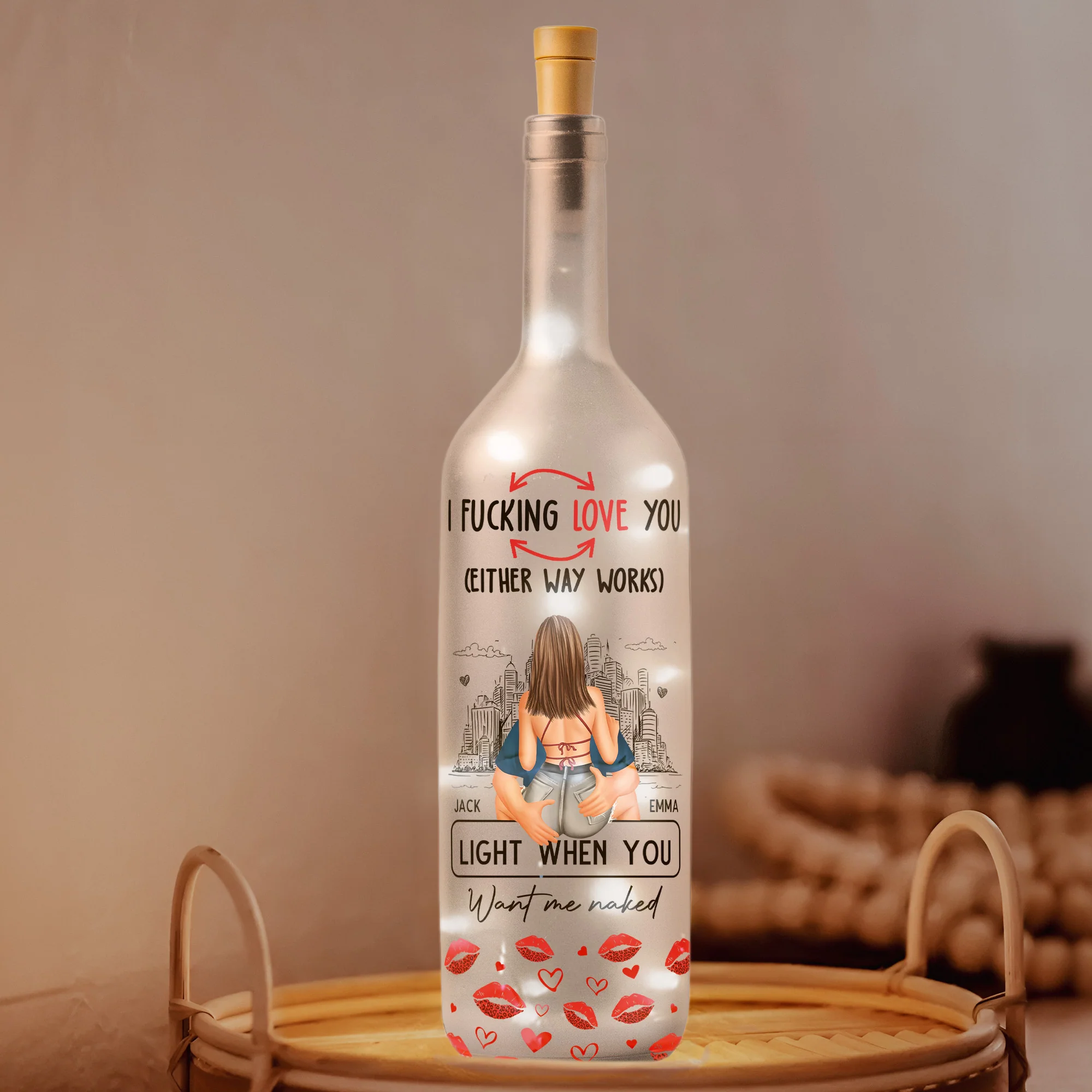 F*cking Love You Light When You Want Me Naked - Personalized Bottle Lamp